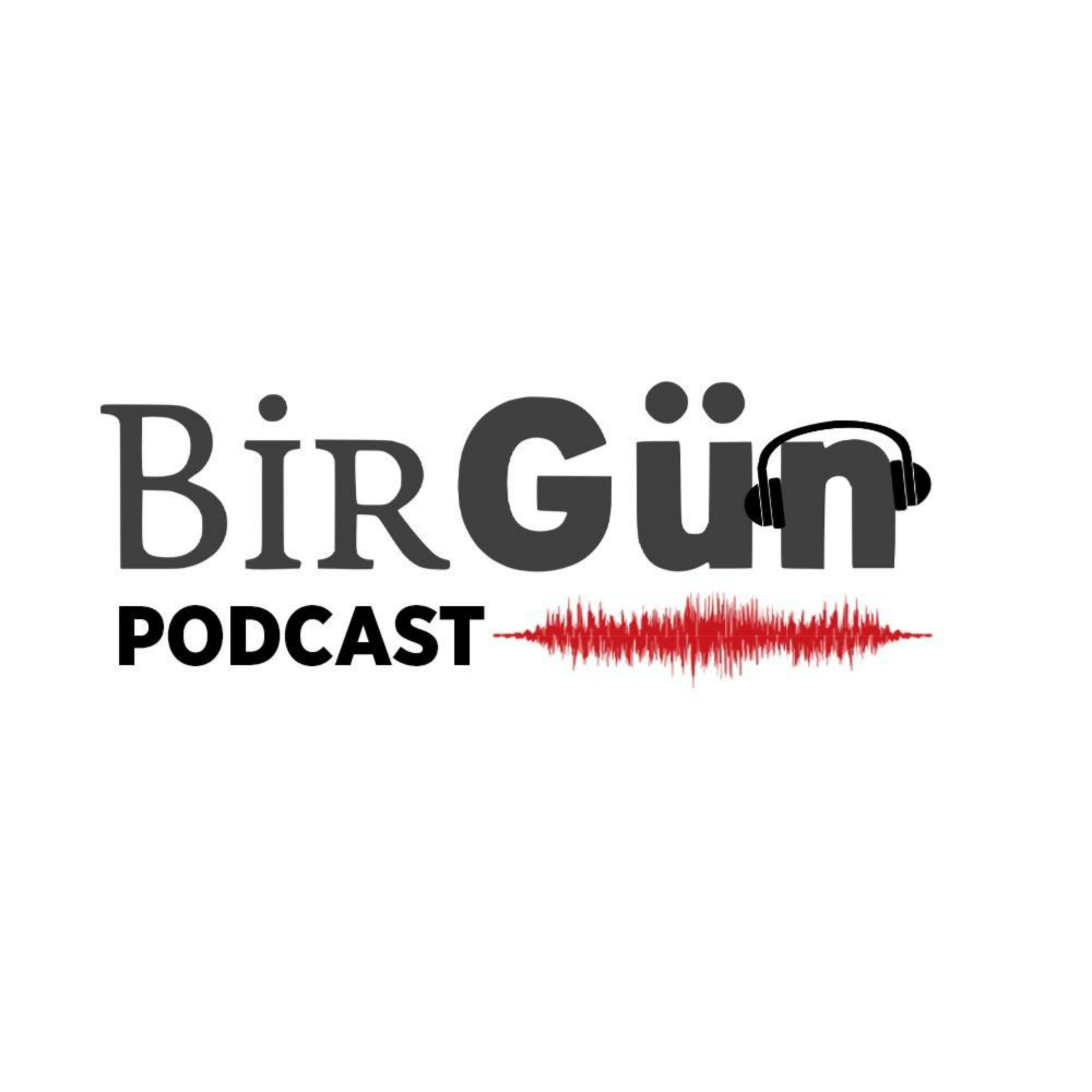 BirGün Podcast