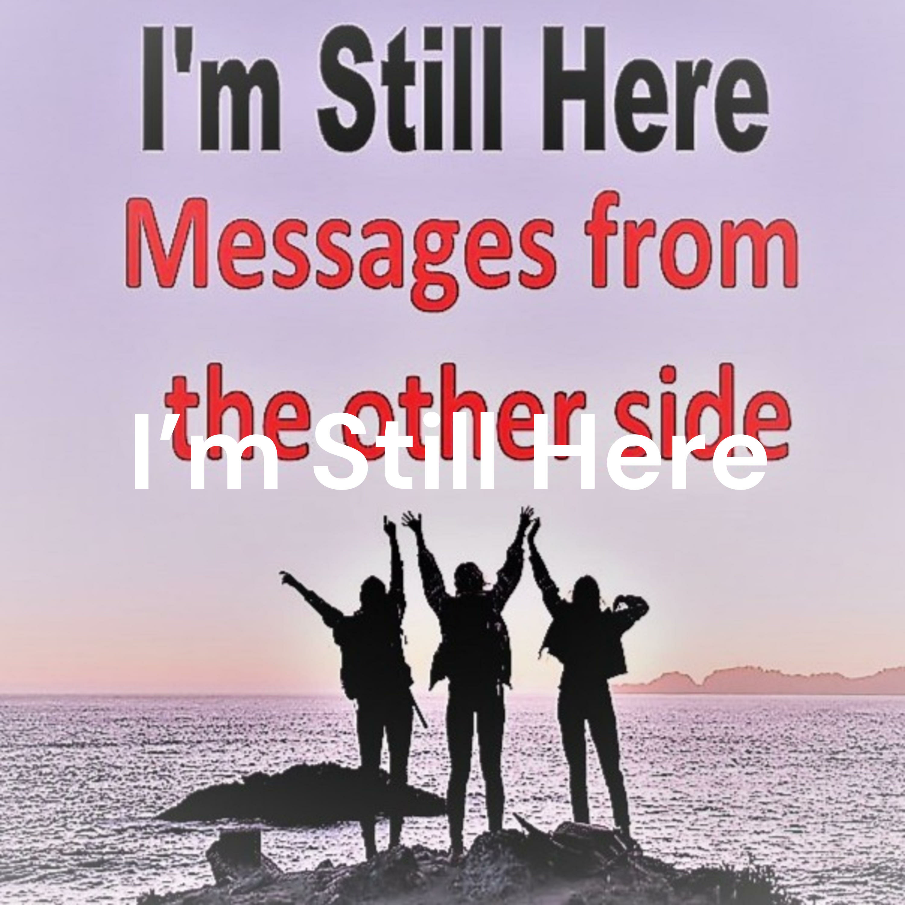 I\'m Still Here: With TLC