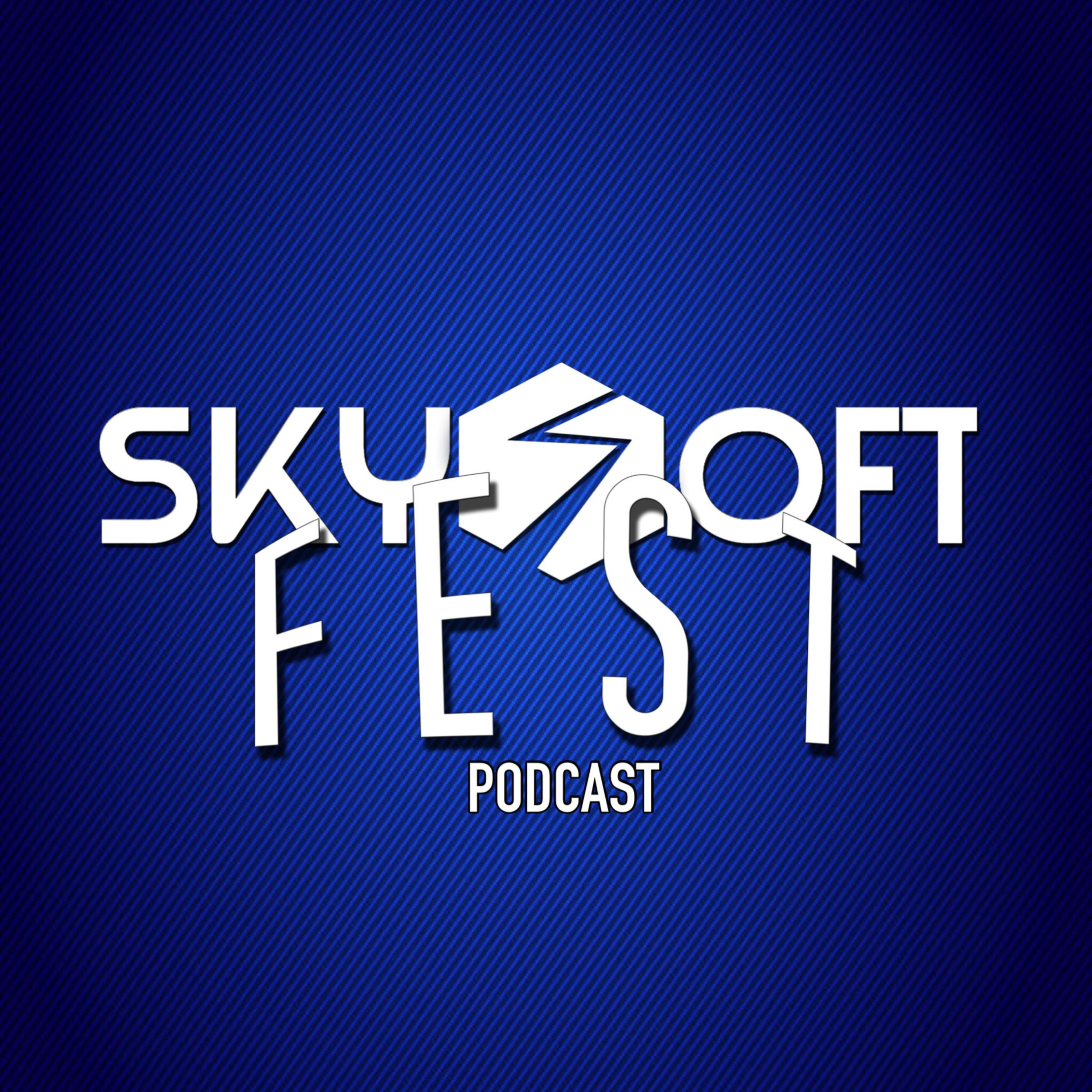 SkySoft Fest Podcast
