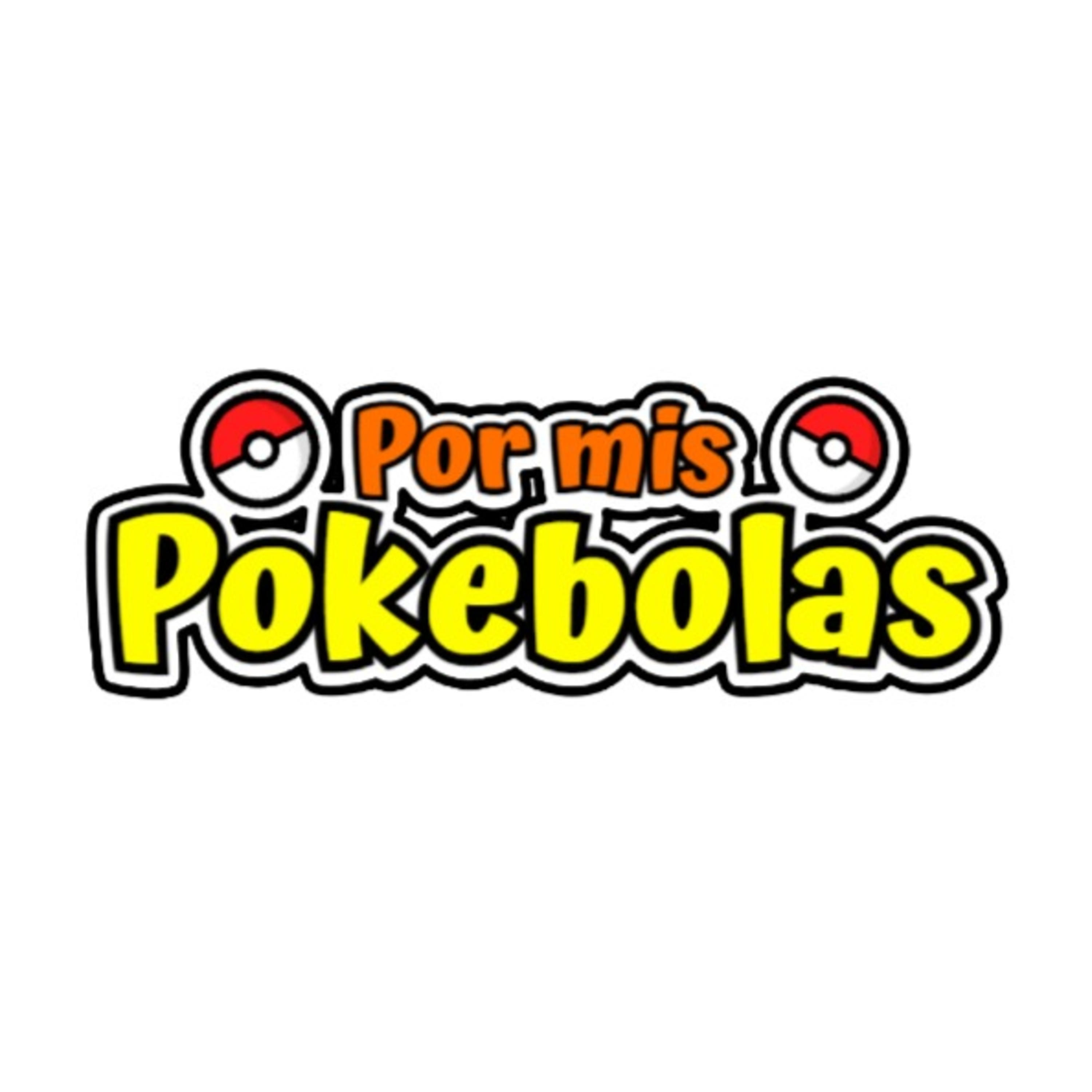 Por mis pokébolas