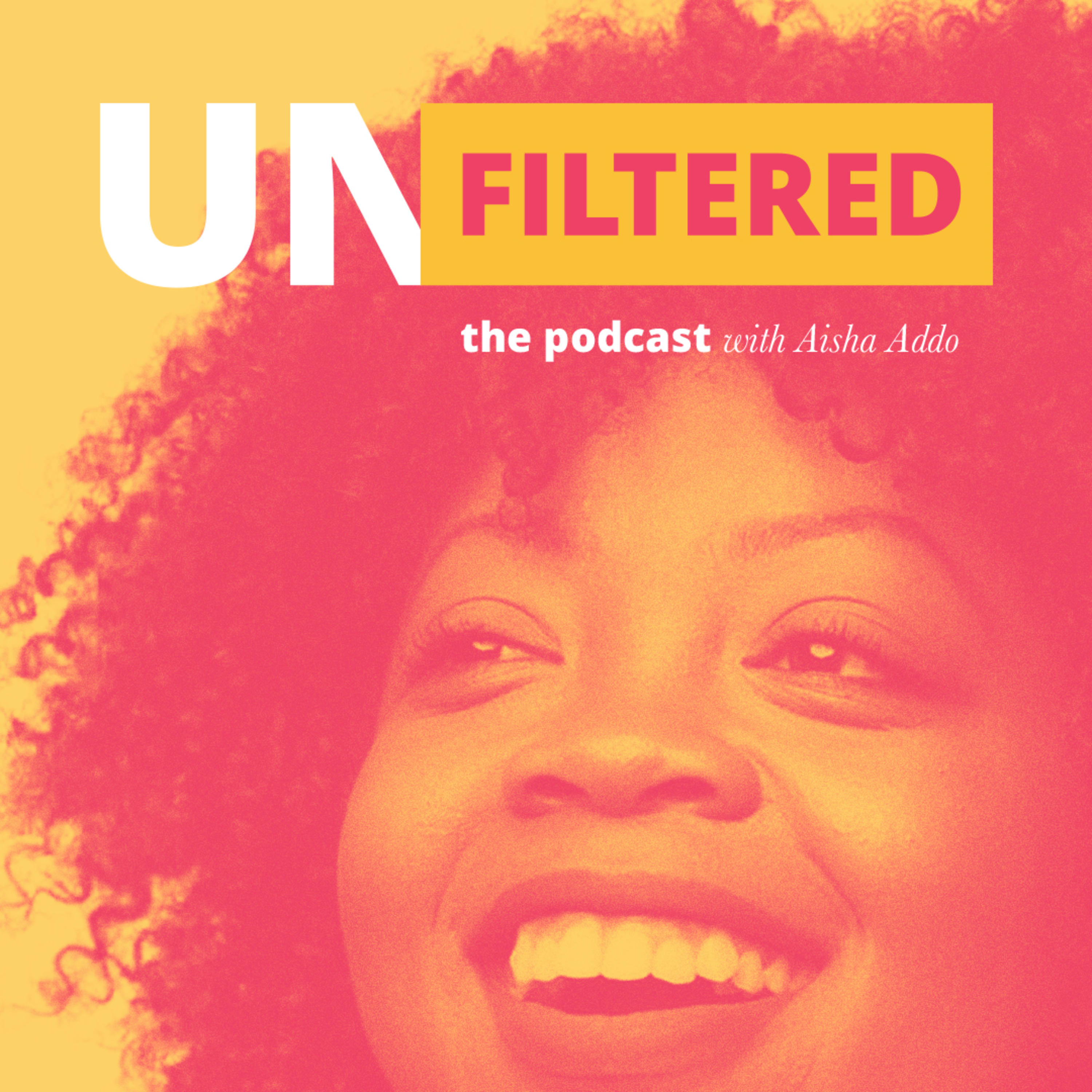 Unfiltered: Innovation and Intimates ft Jasmine Jones