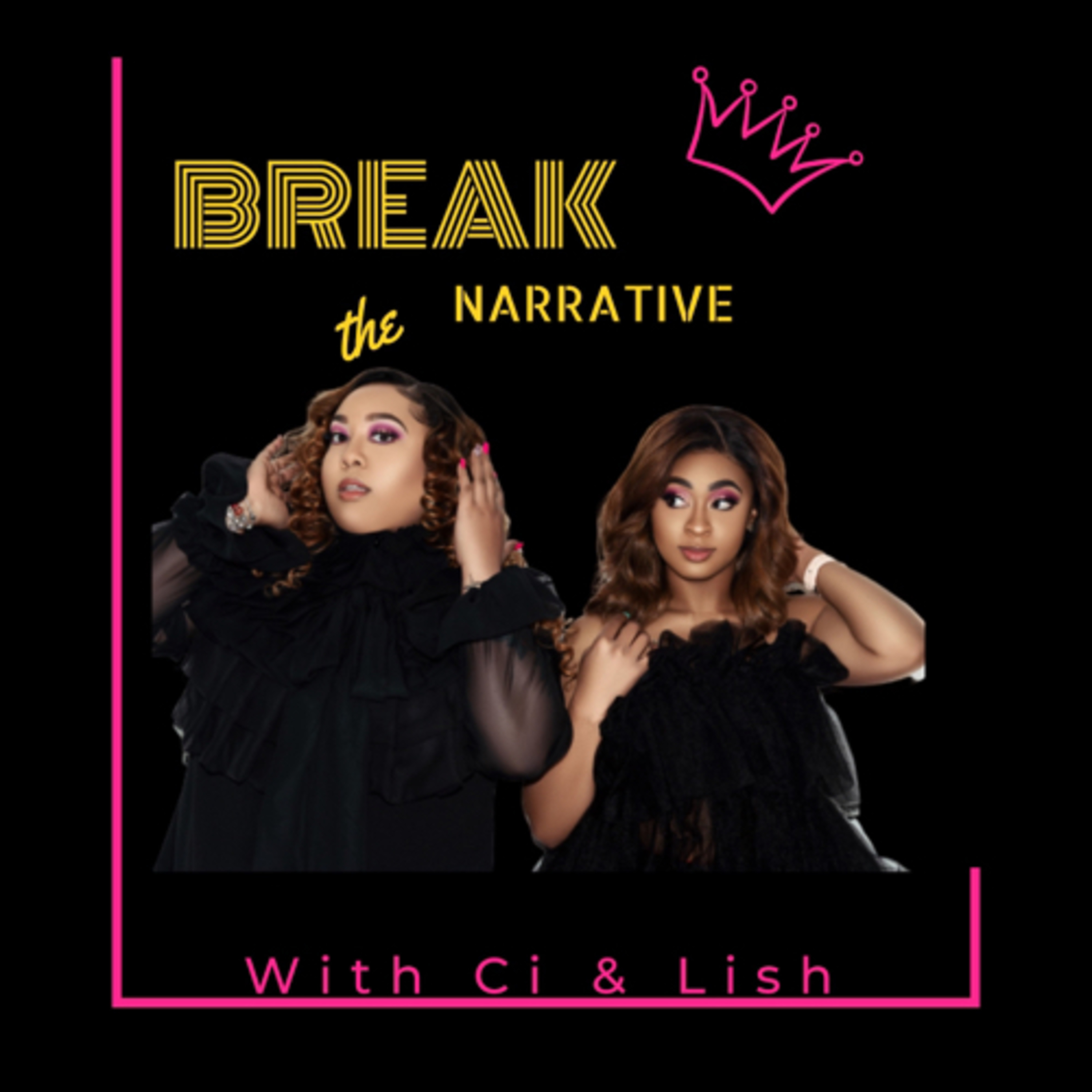 Break The Narrative