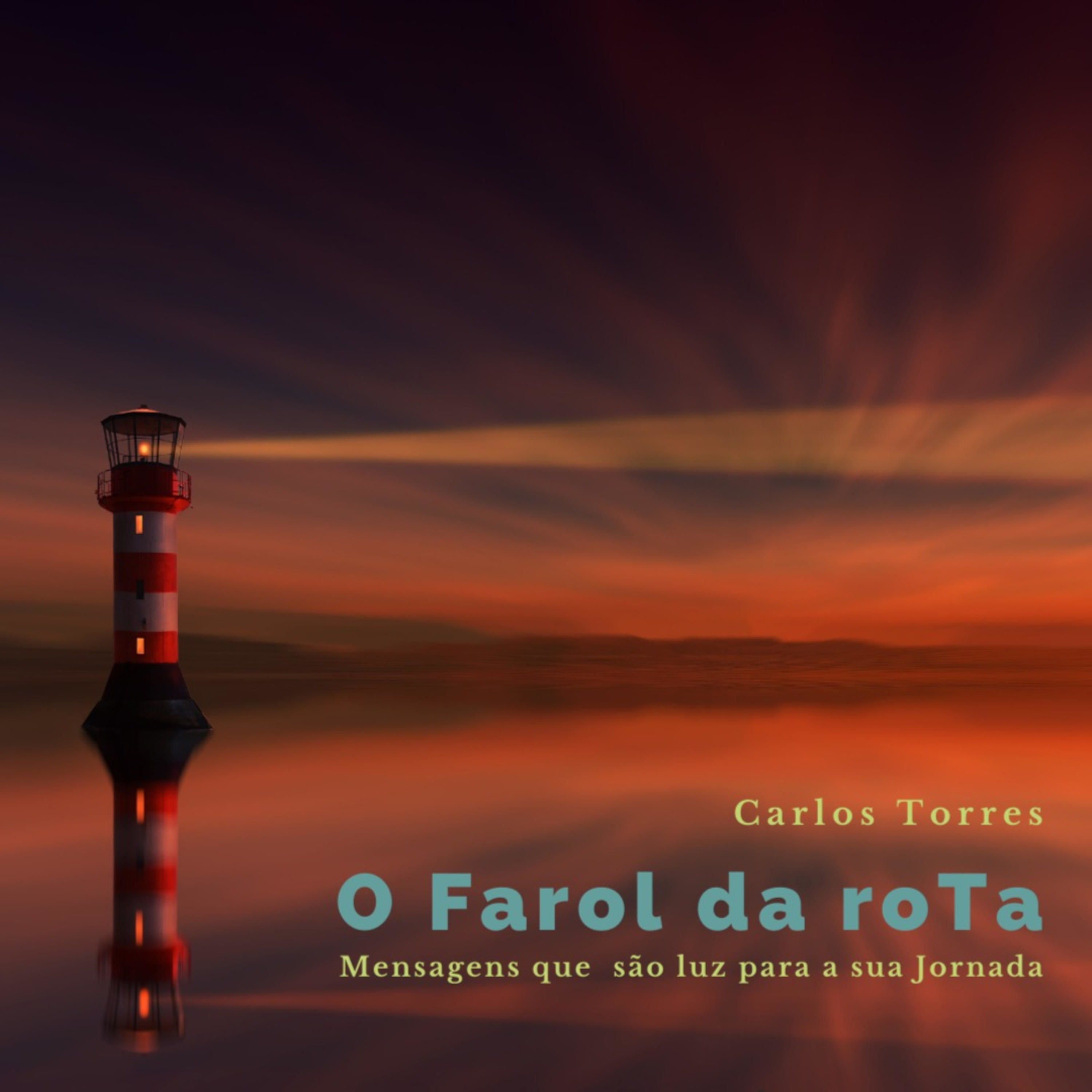 O Farol da roTa