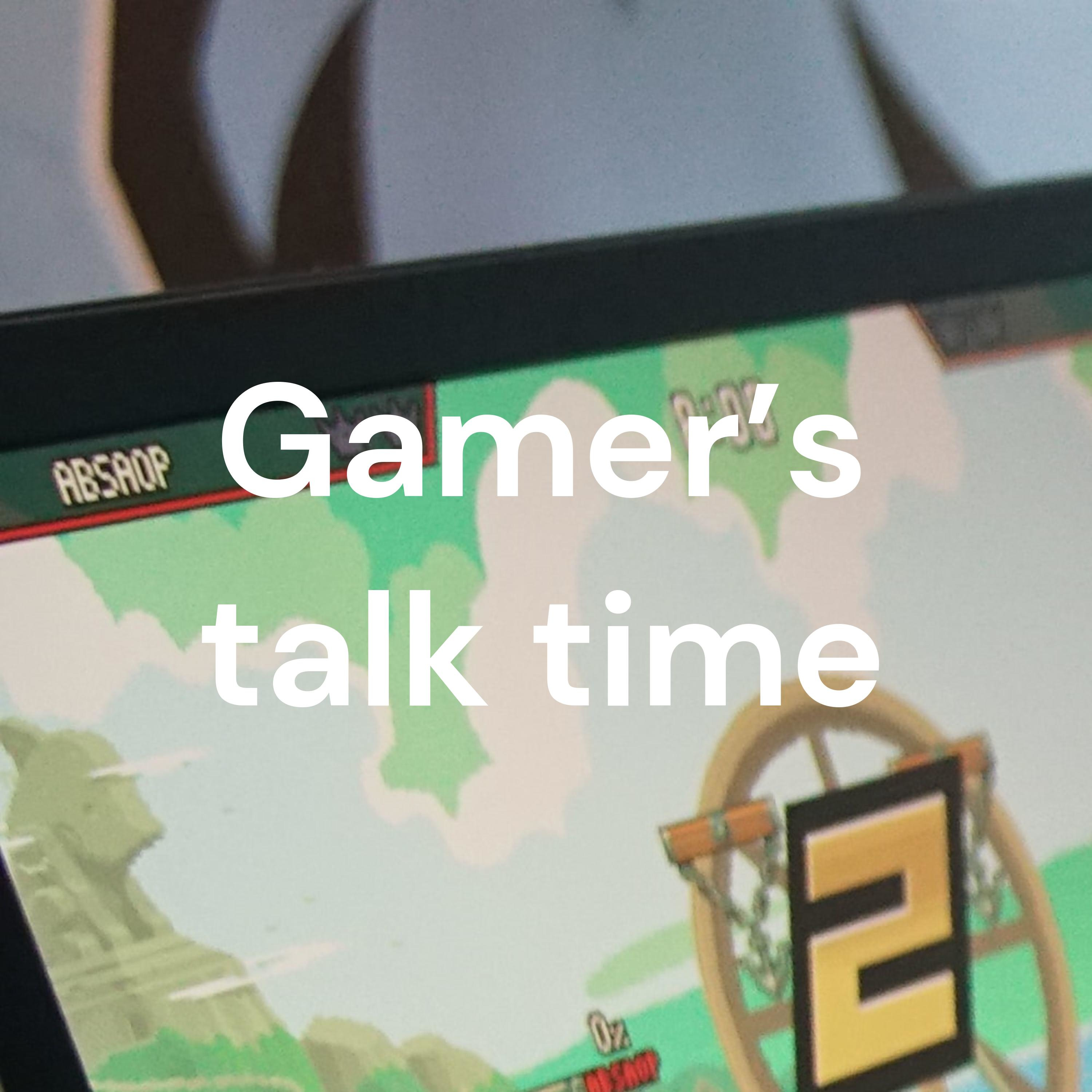 Gamer's talk time