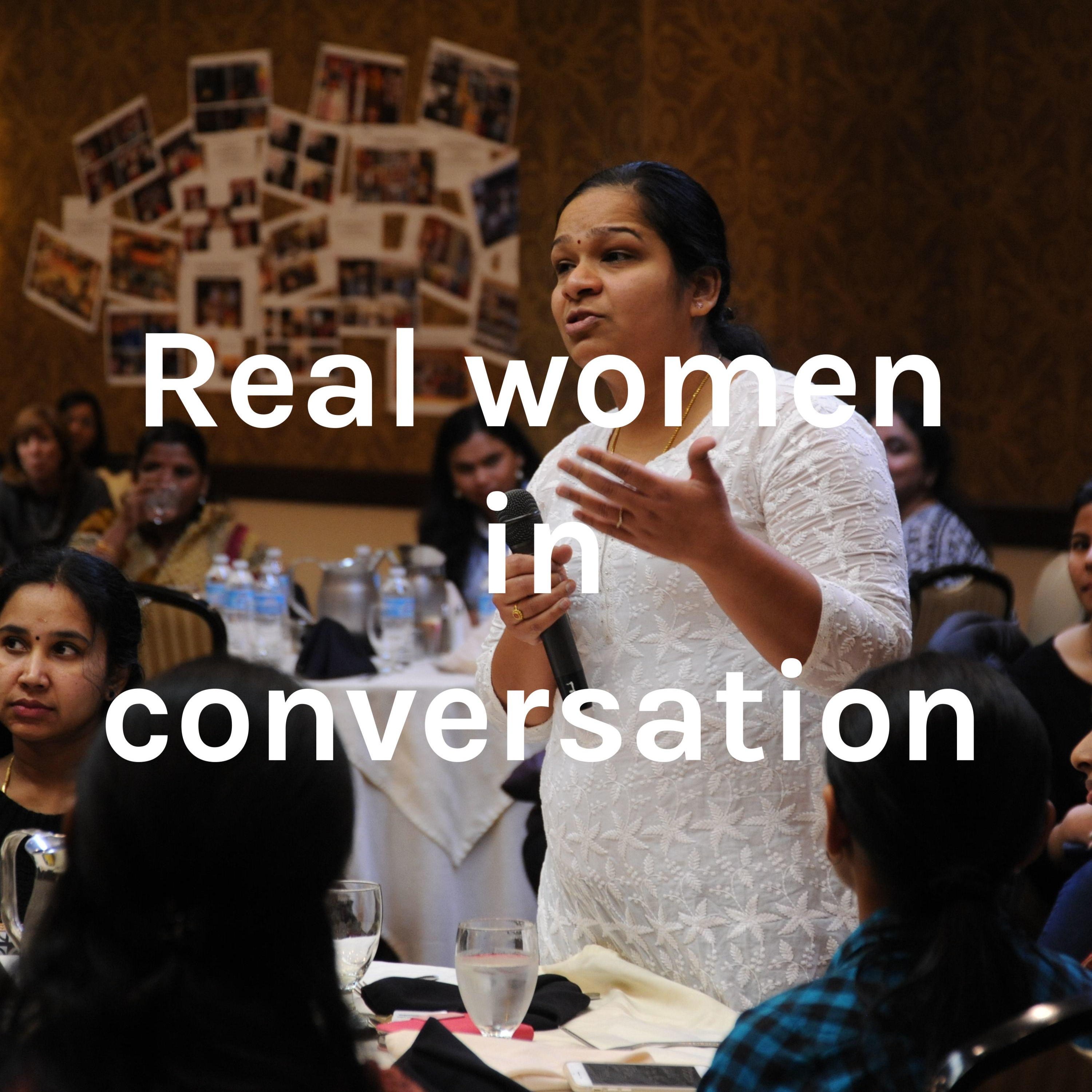Real women in conversation