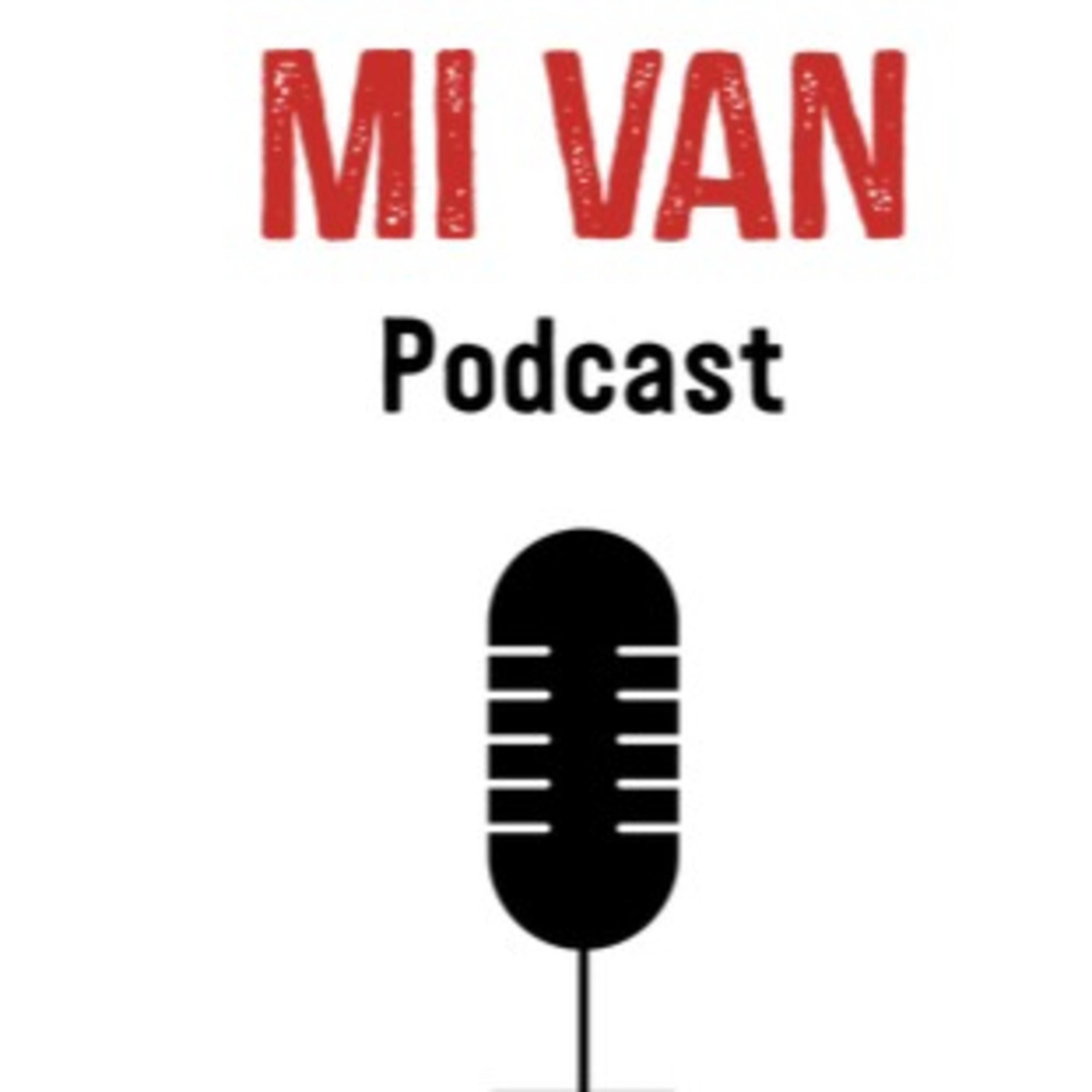 MI VAN Podcast