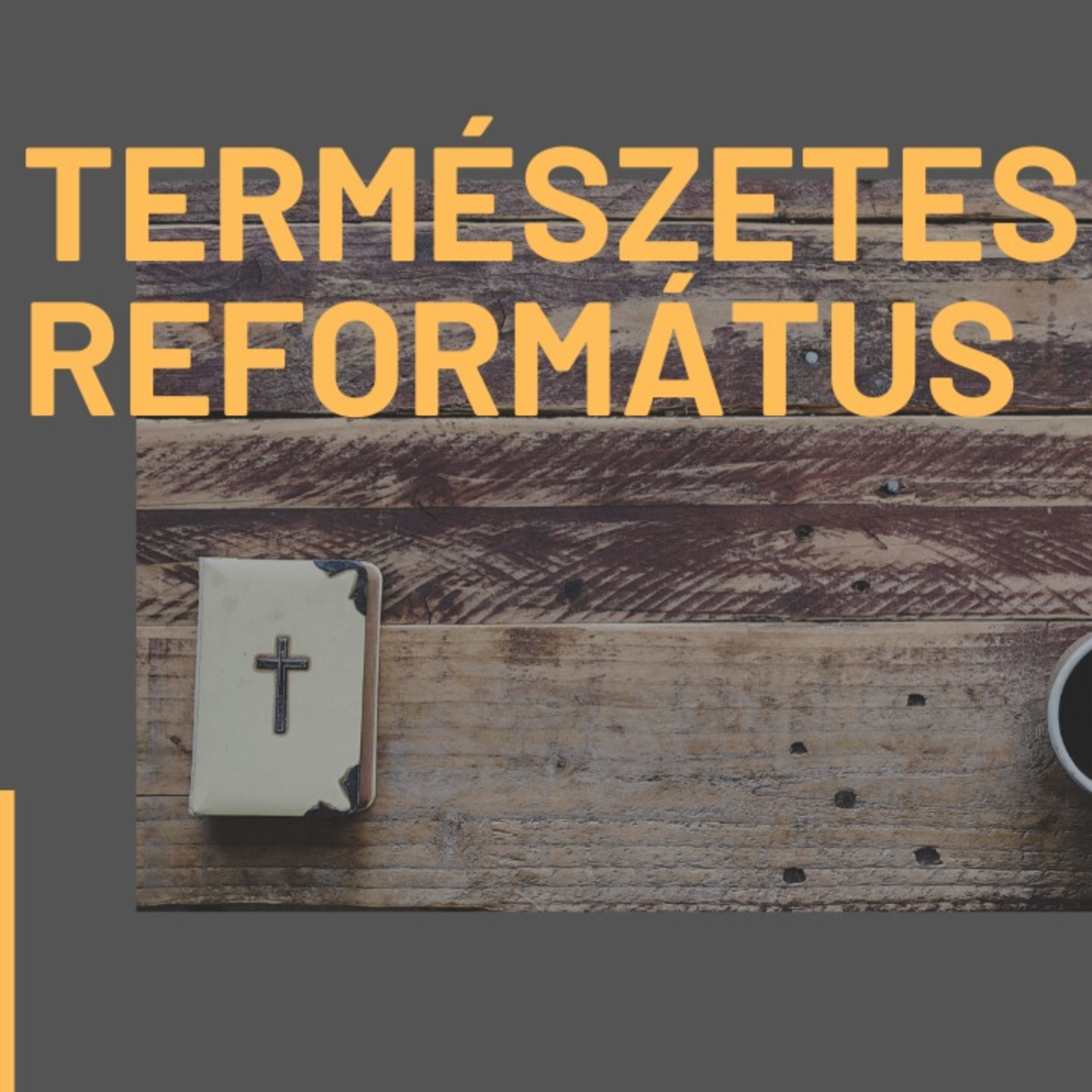 Természetesen református
