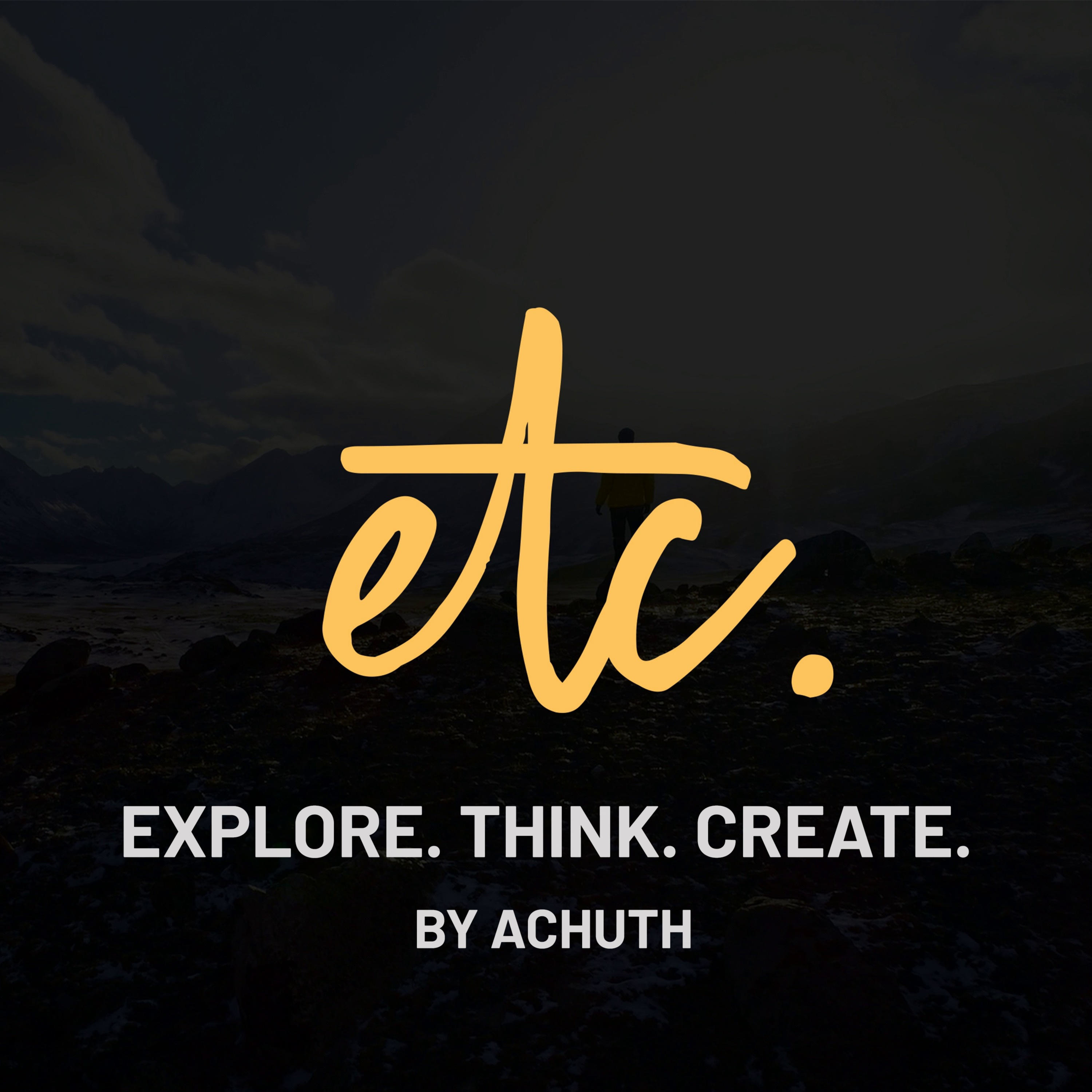 Explore. Think. Create.