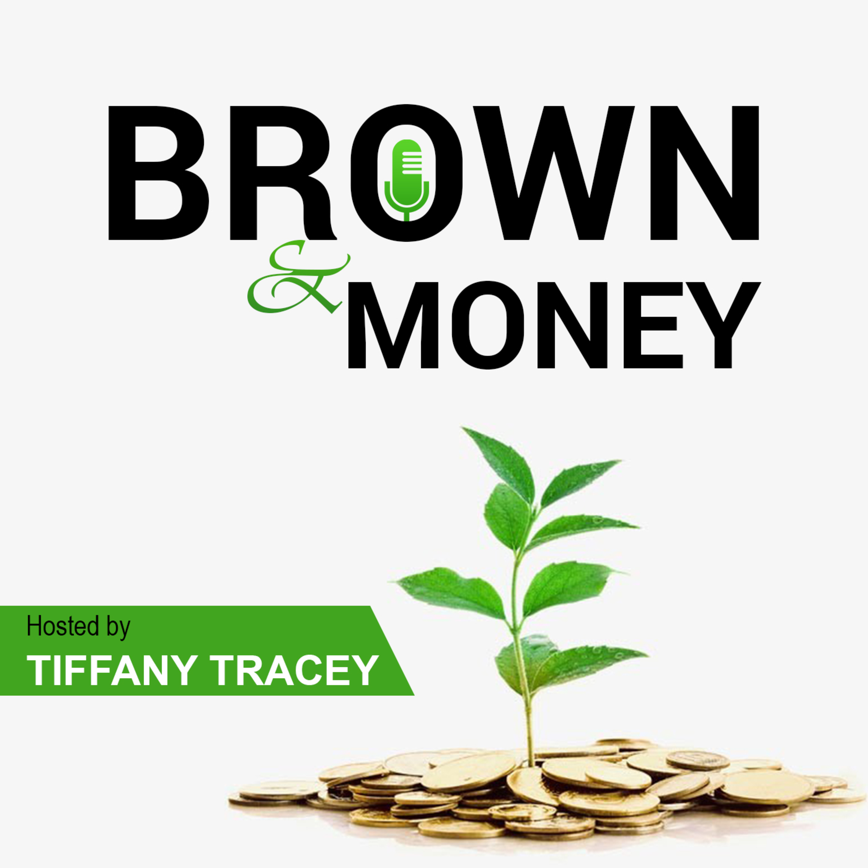 Brown and Money