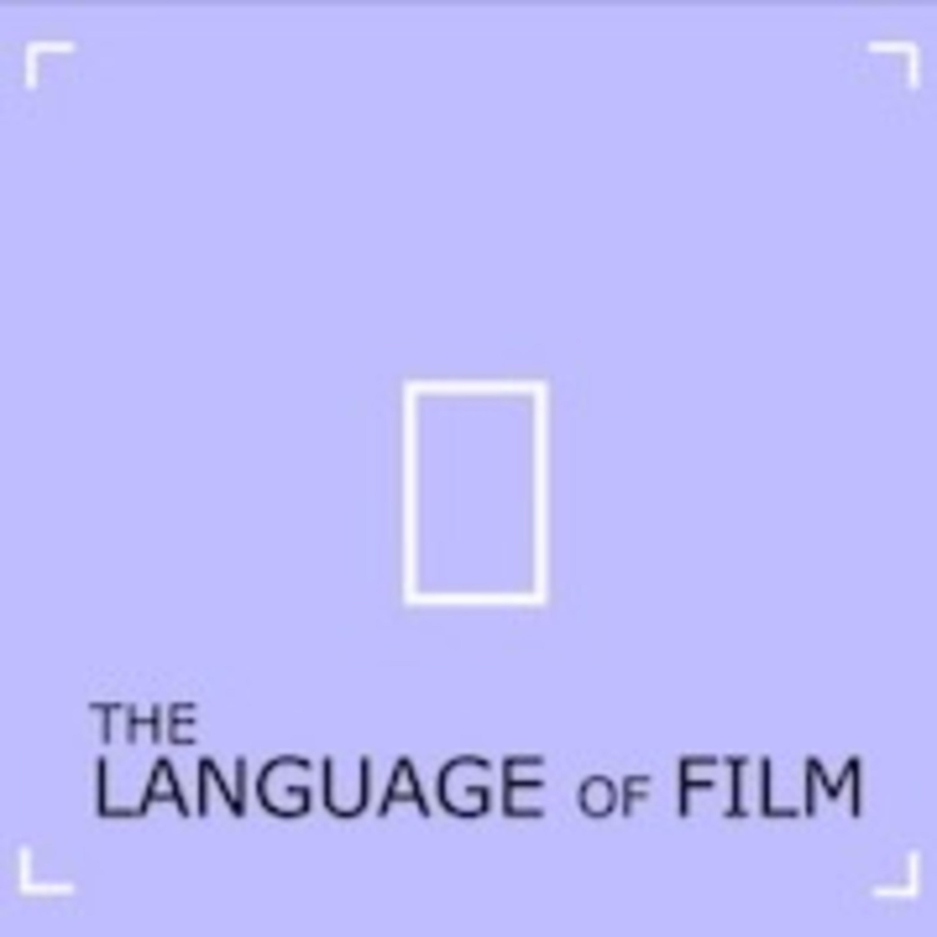 The Language of Film