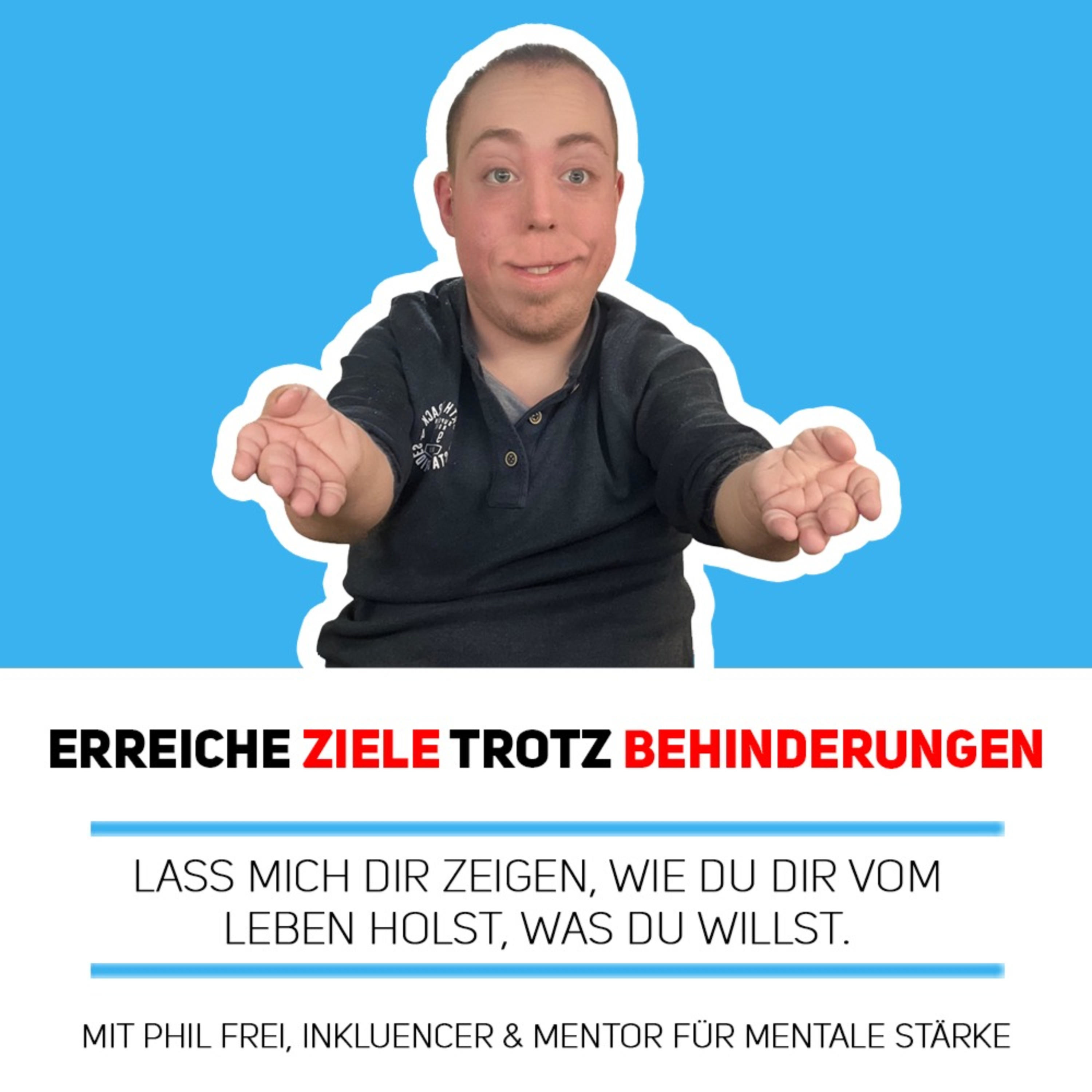 Inspiration, Motivation & Erfolg - Erreiche Ziele trotz Behinderungen - Pordcast cover art