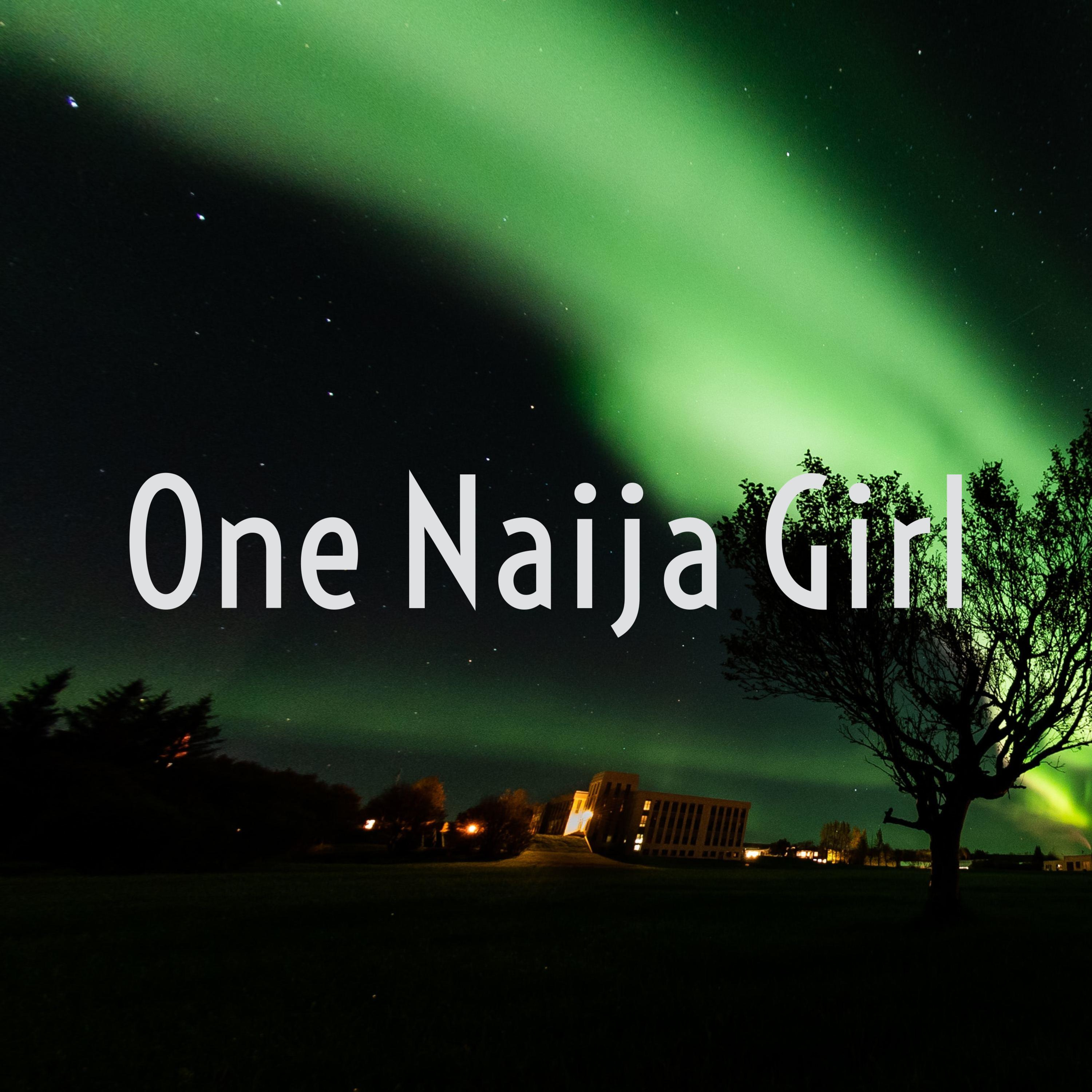 One Naija Girl