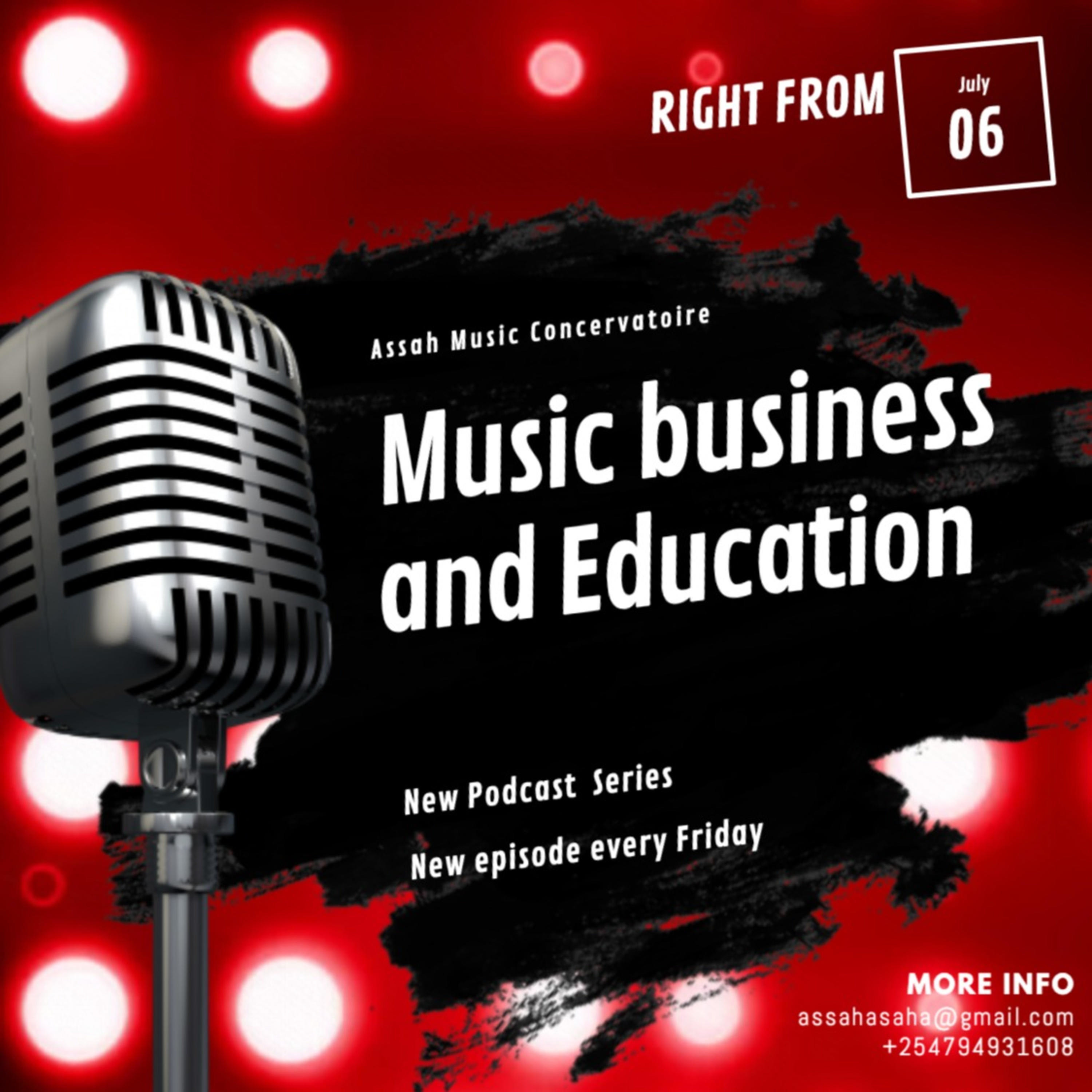 Music, Business and Education
