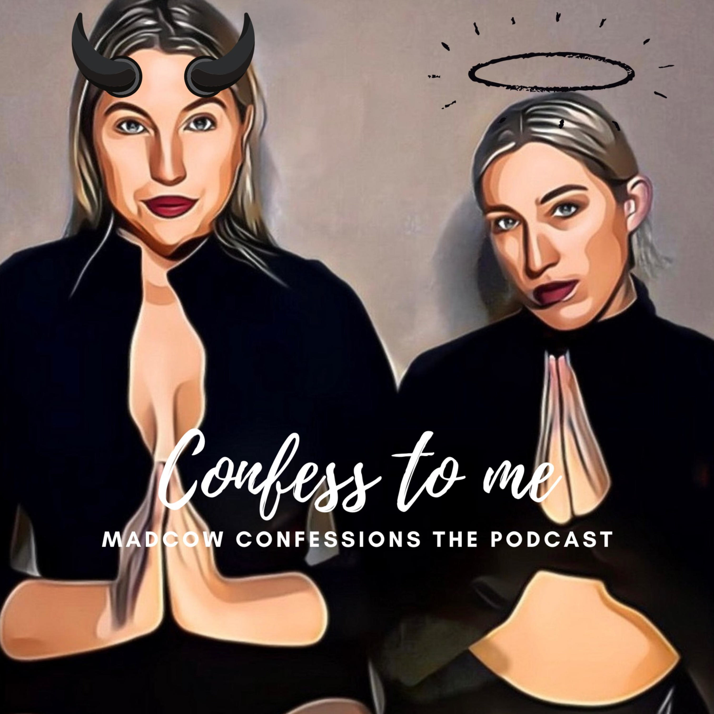 Madcow Confessions podcast artwork