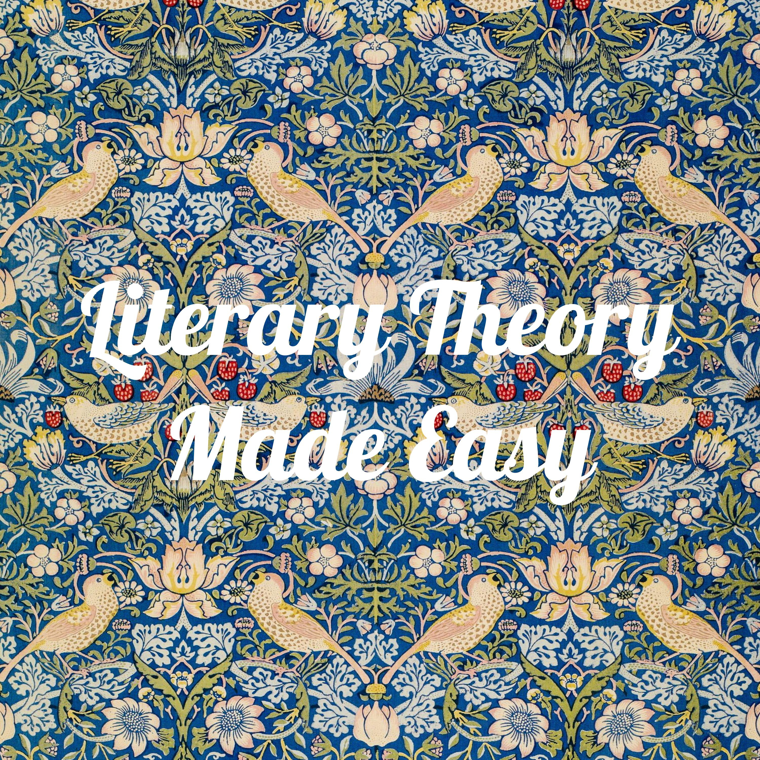 Literary Theory Made Easy
