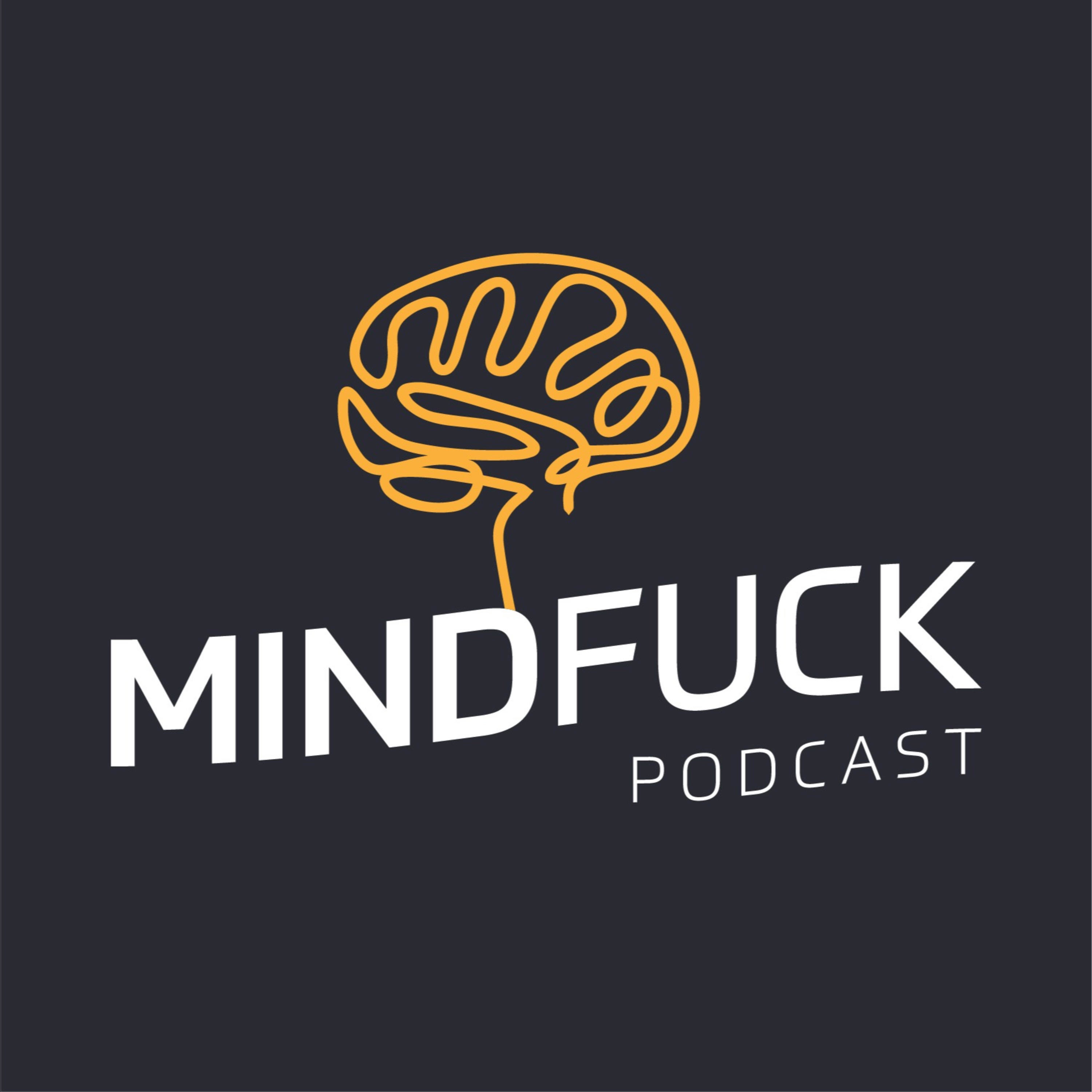 Mindfuck Podcast podcast artwork