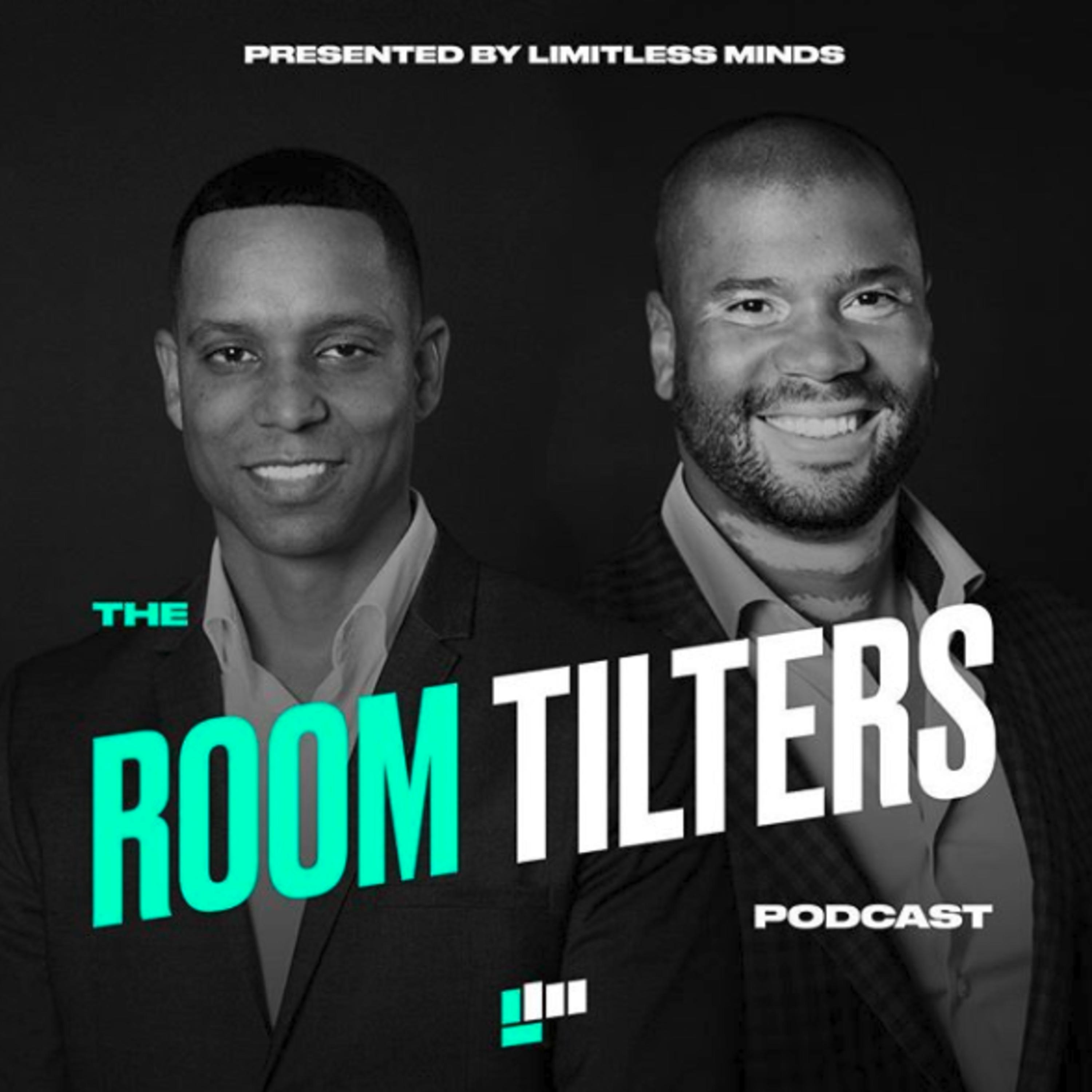 Harry and DJ: A Room Tilter Shows Up