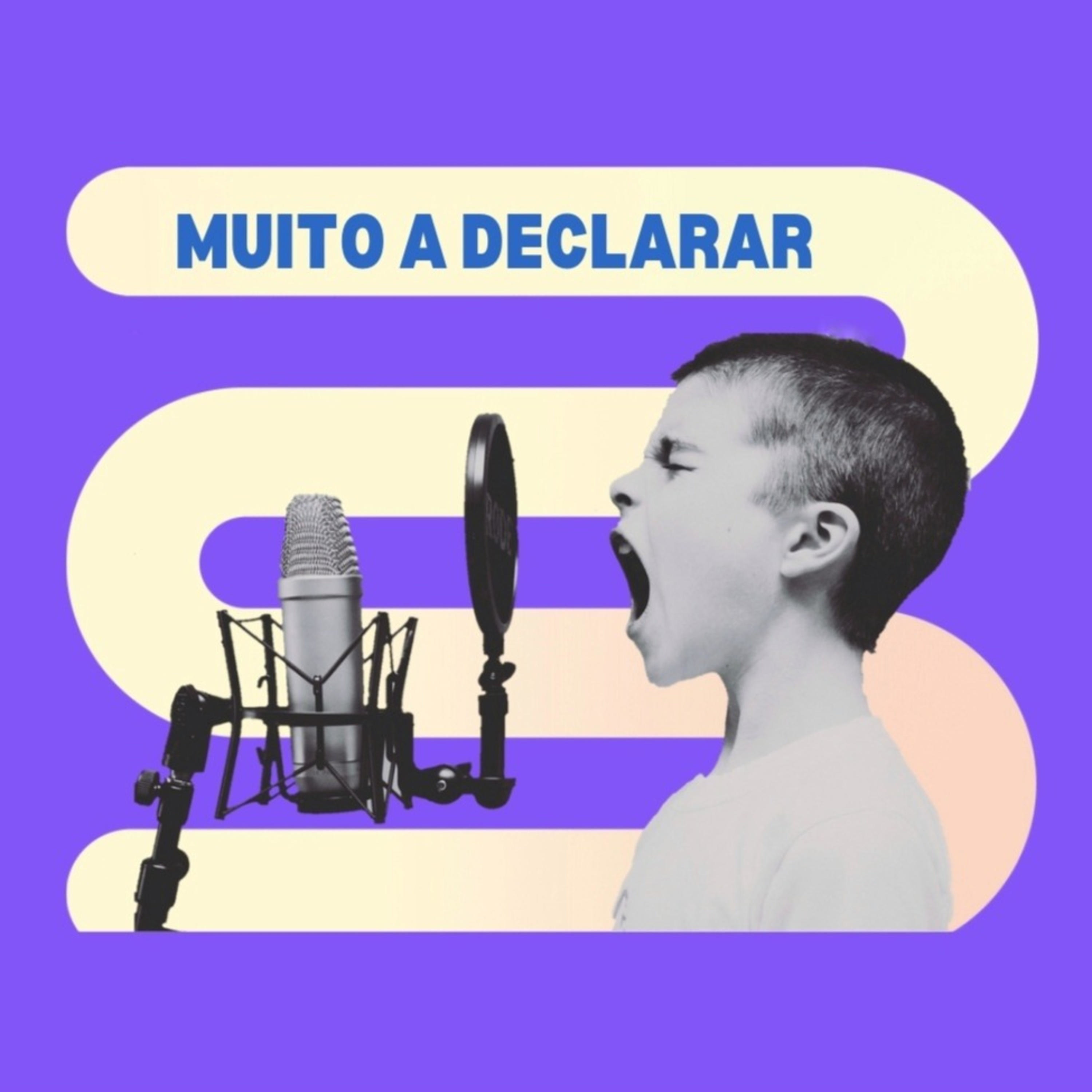 Muito a Declarar