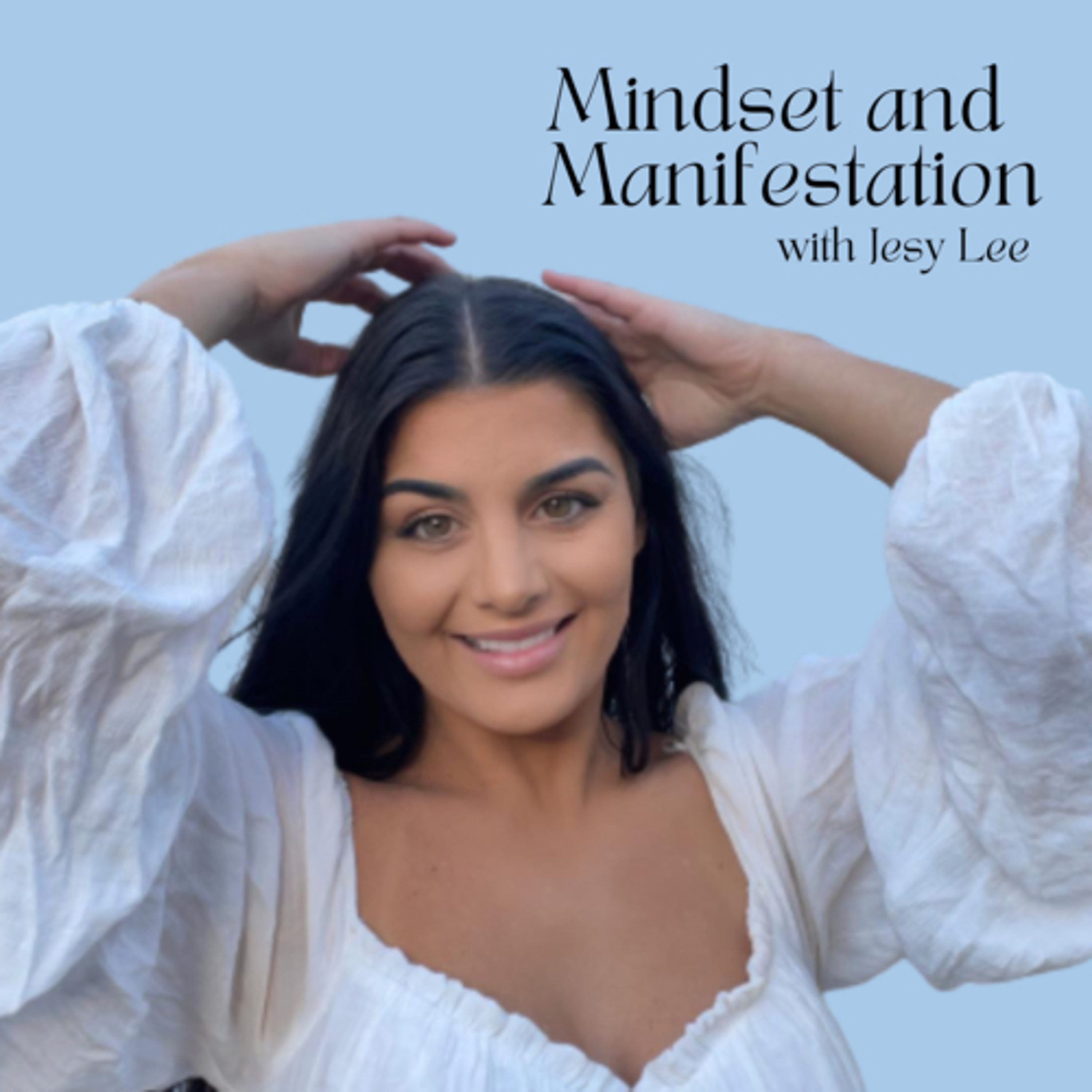 Mindset & Manifestation