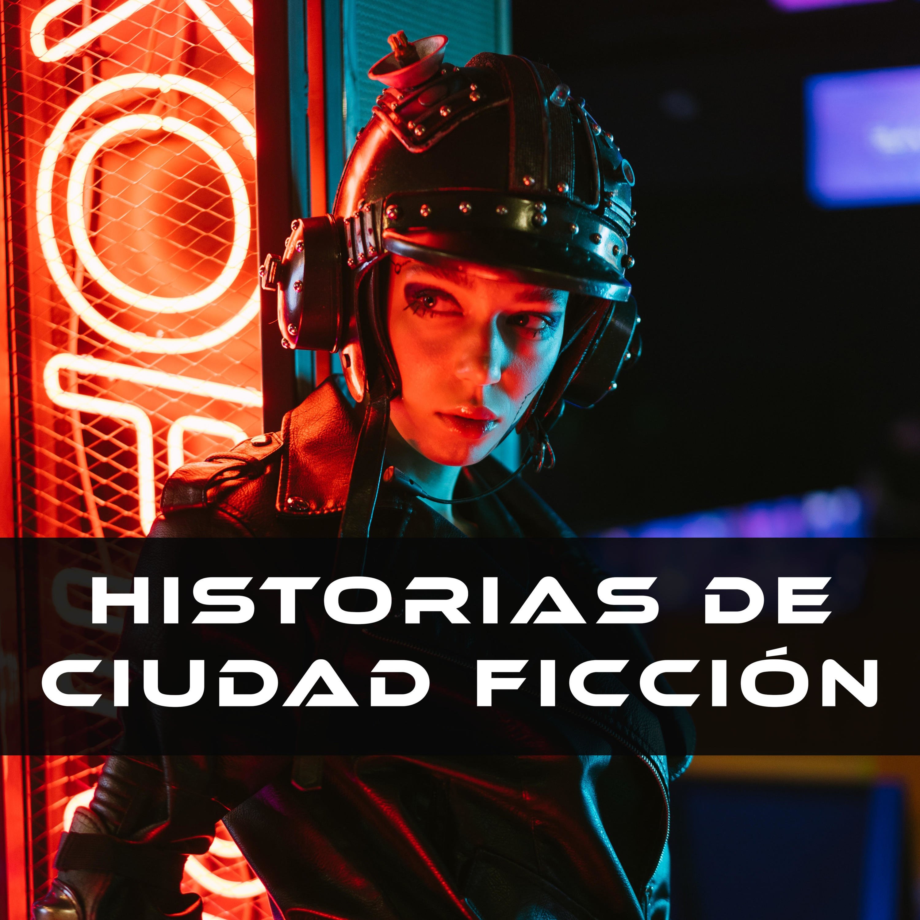 Historias de Ciudad Ficción