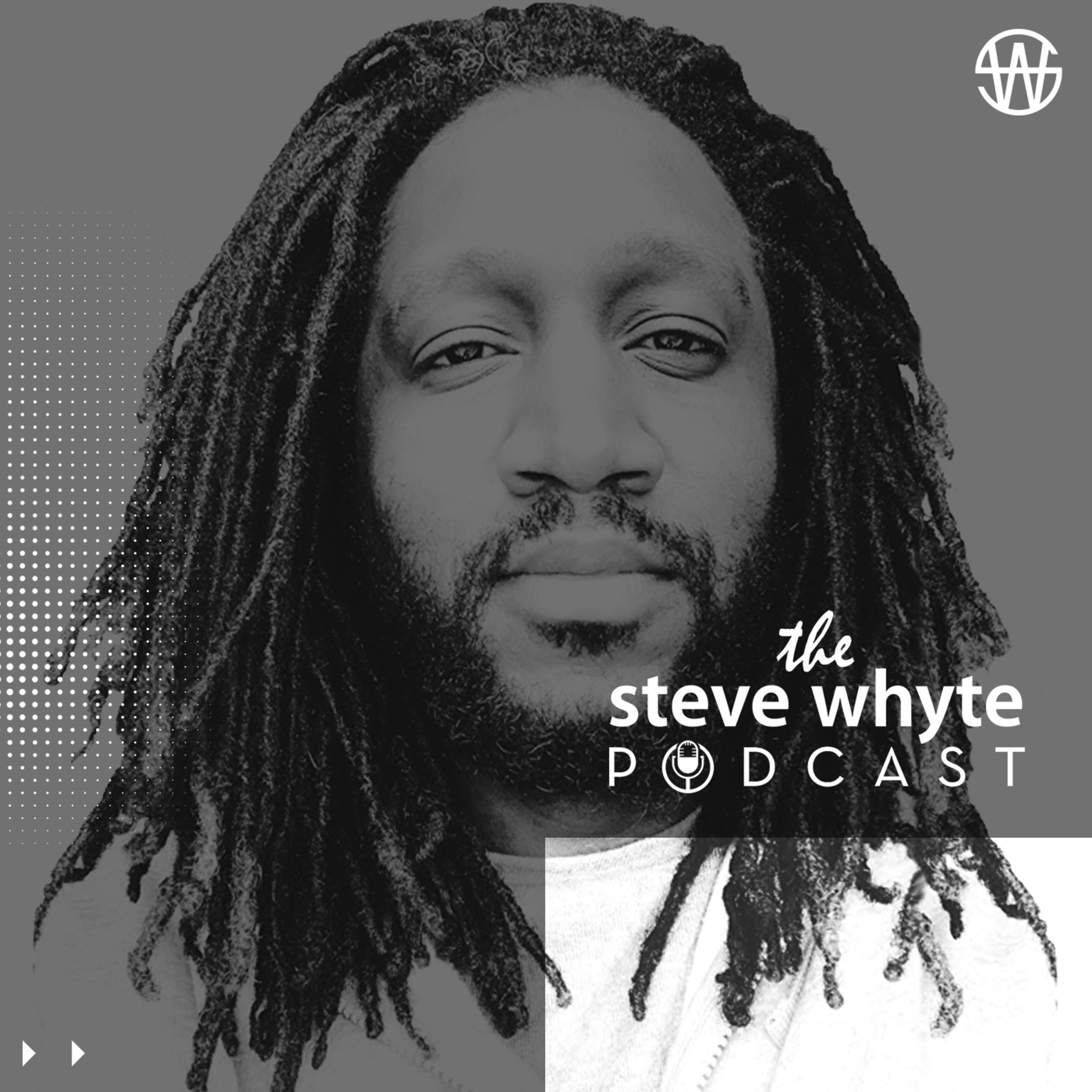 Steve Whyte Podcast