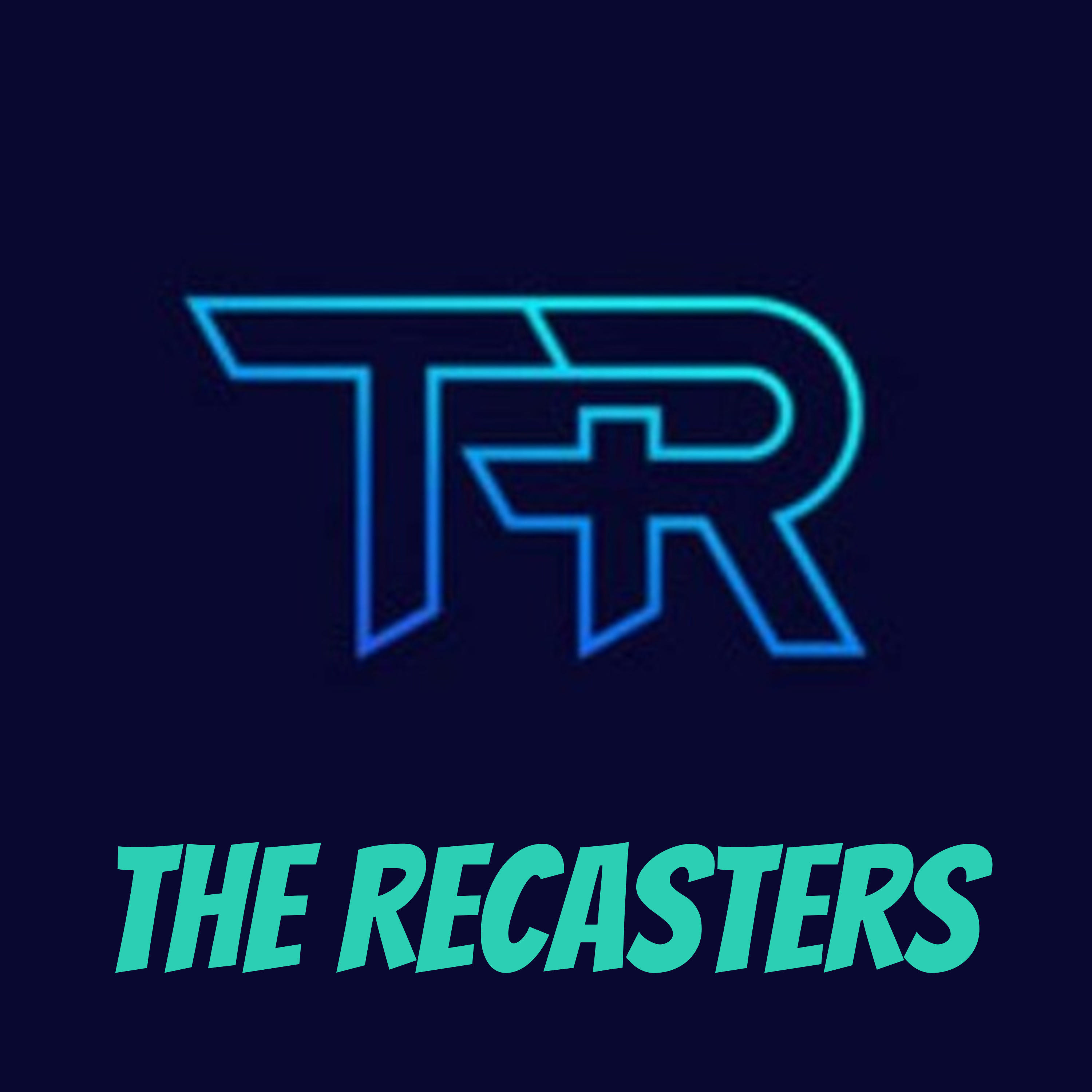 The Recasters
