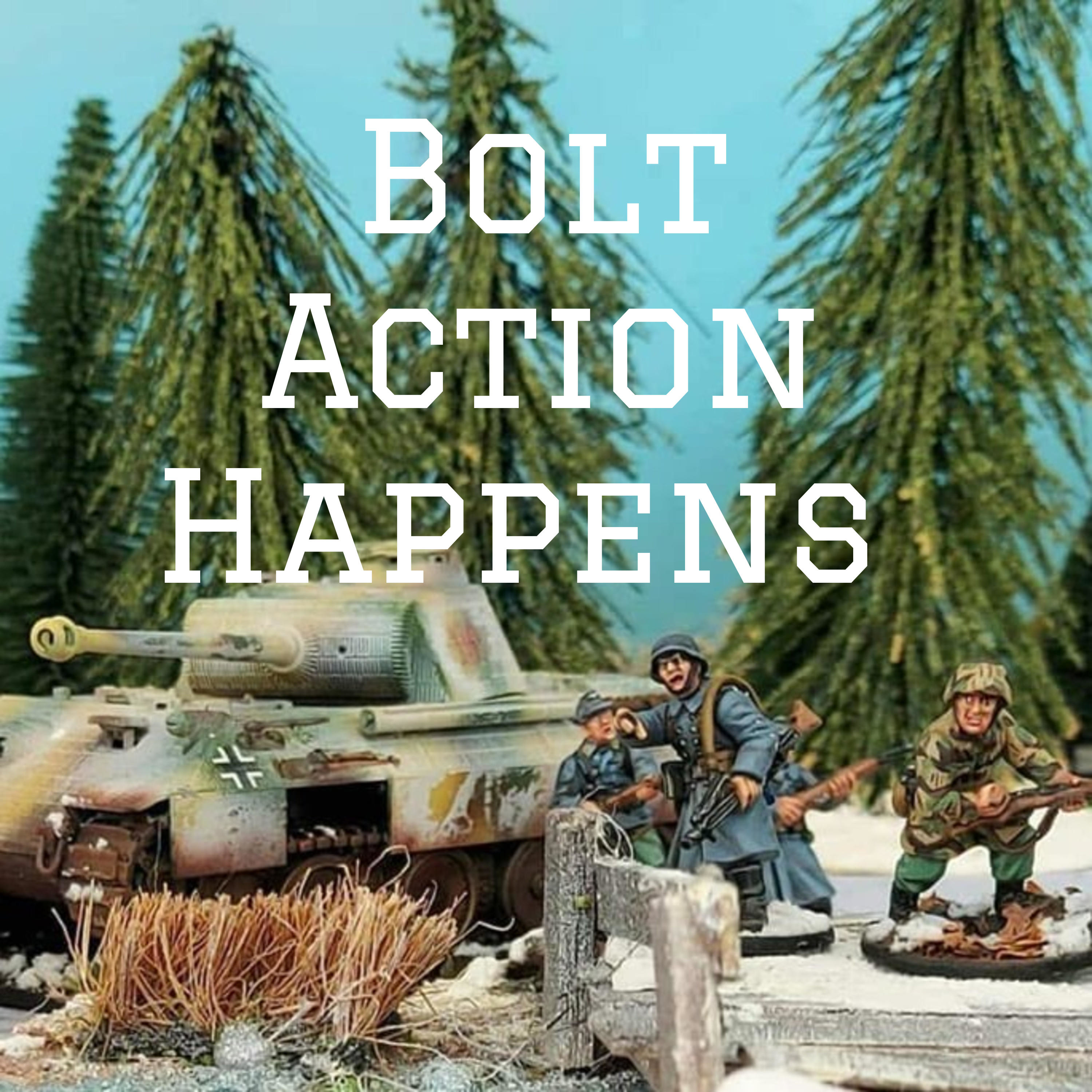 Bolt Action Happens 