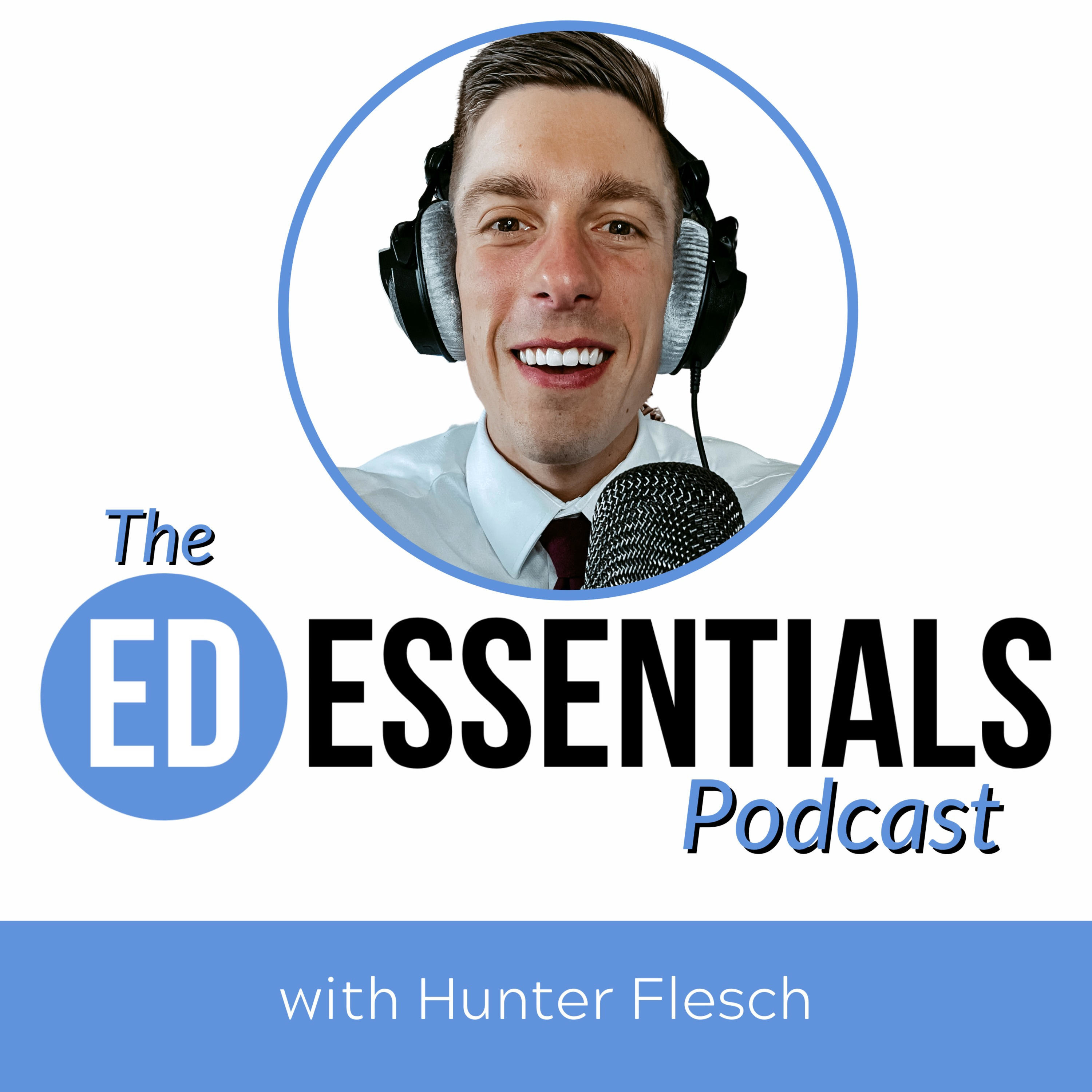 The Ed Essentials Podcast