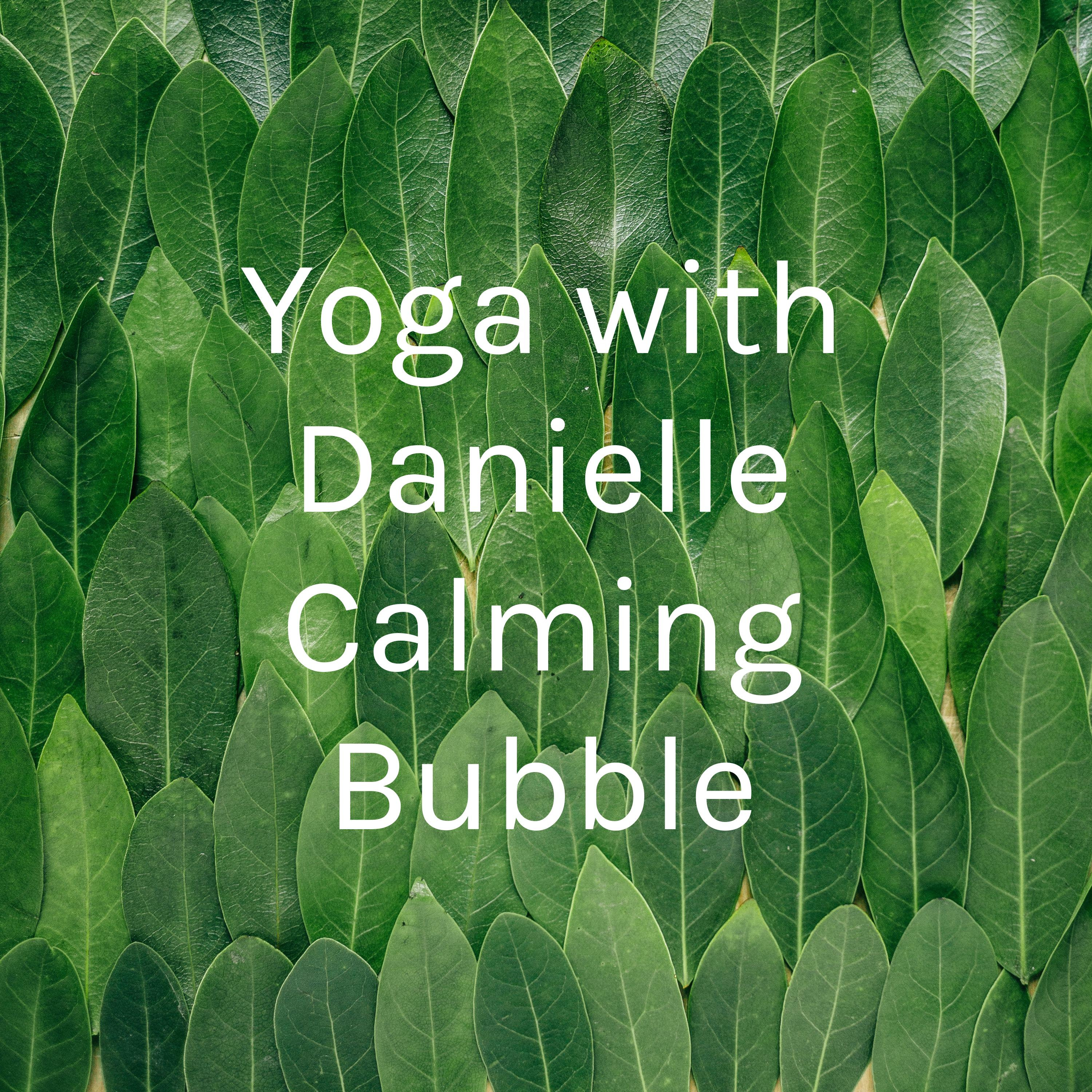 Calming Bubble