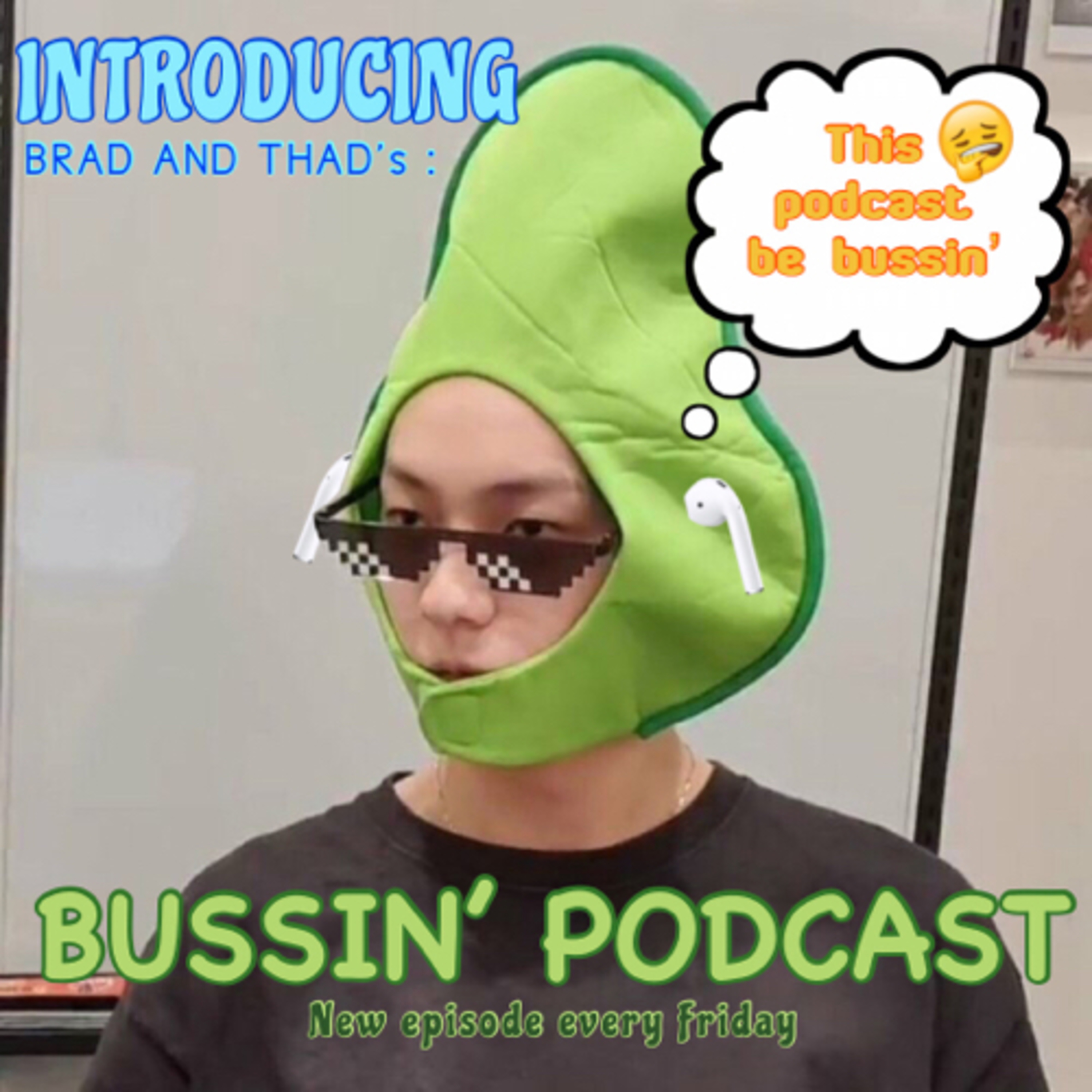 Bussin’ Podcast podcast artwork