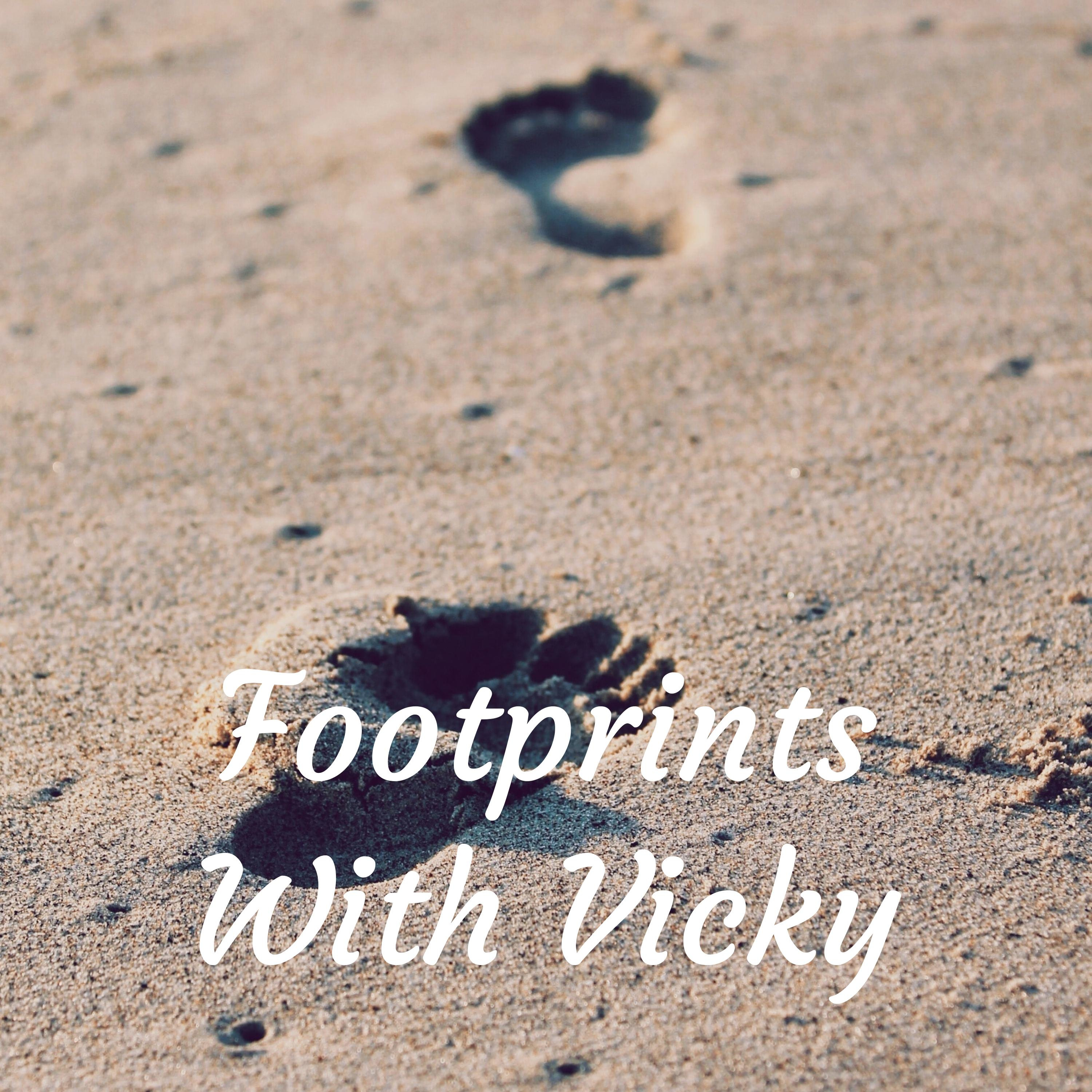 Footprints With Vicky🥀