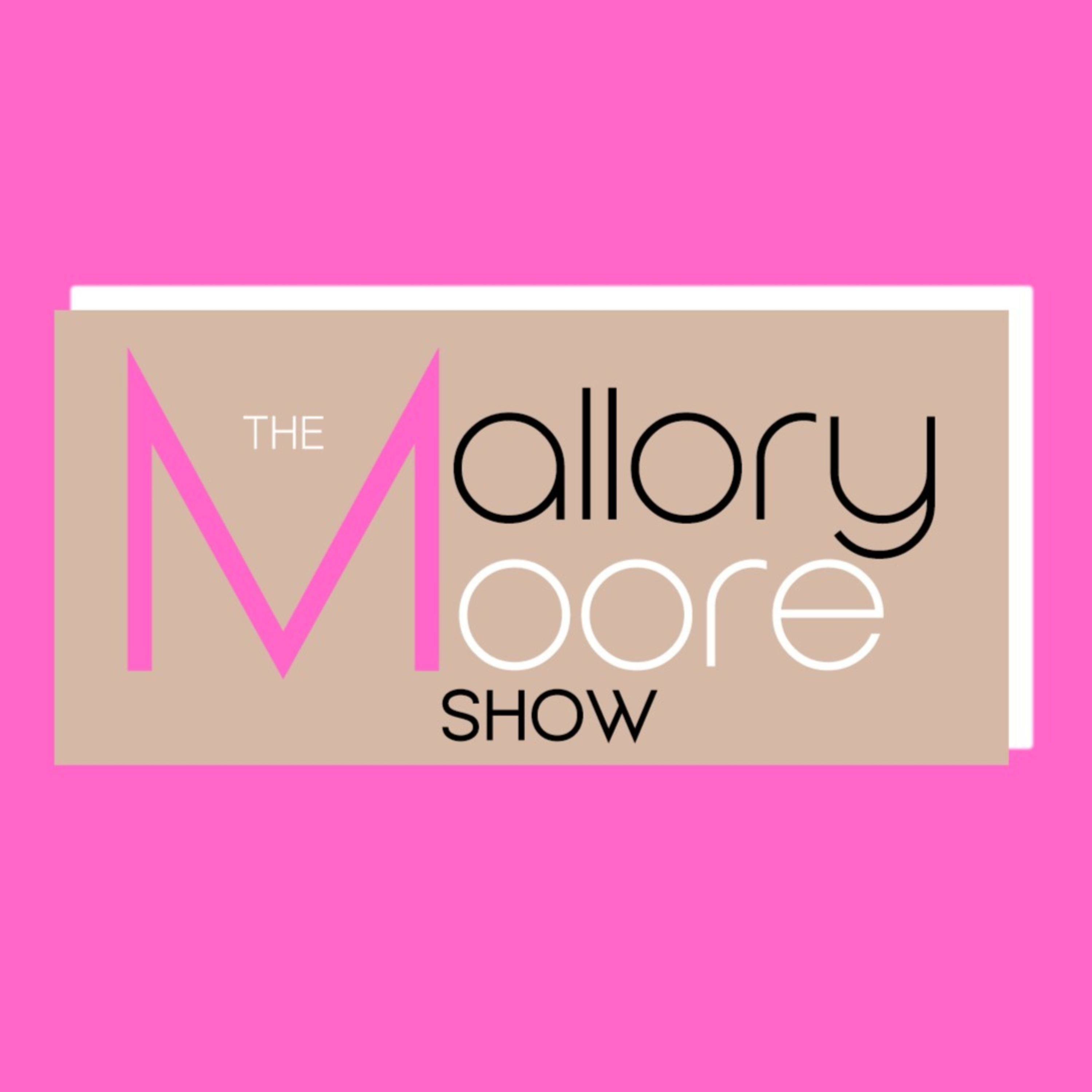 The Mallory Moore Show