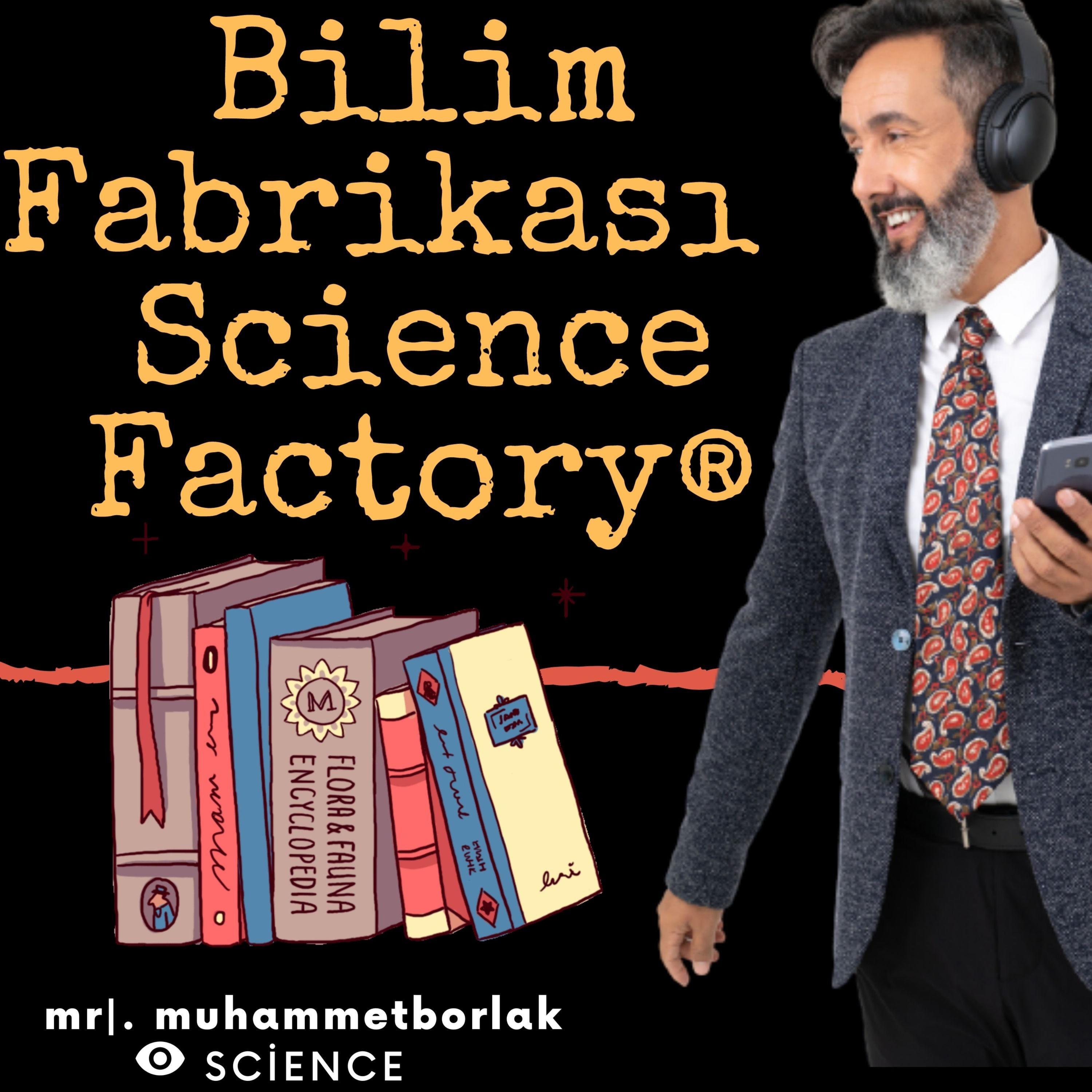 Bilim Fabrikası | Science Factory®
