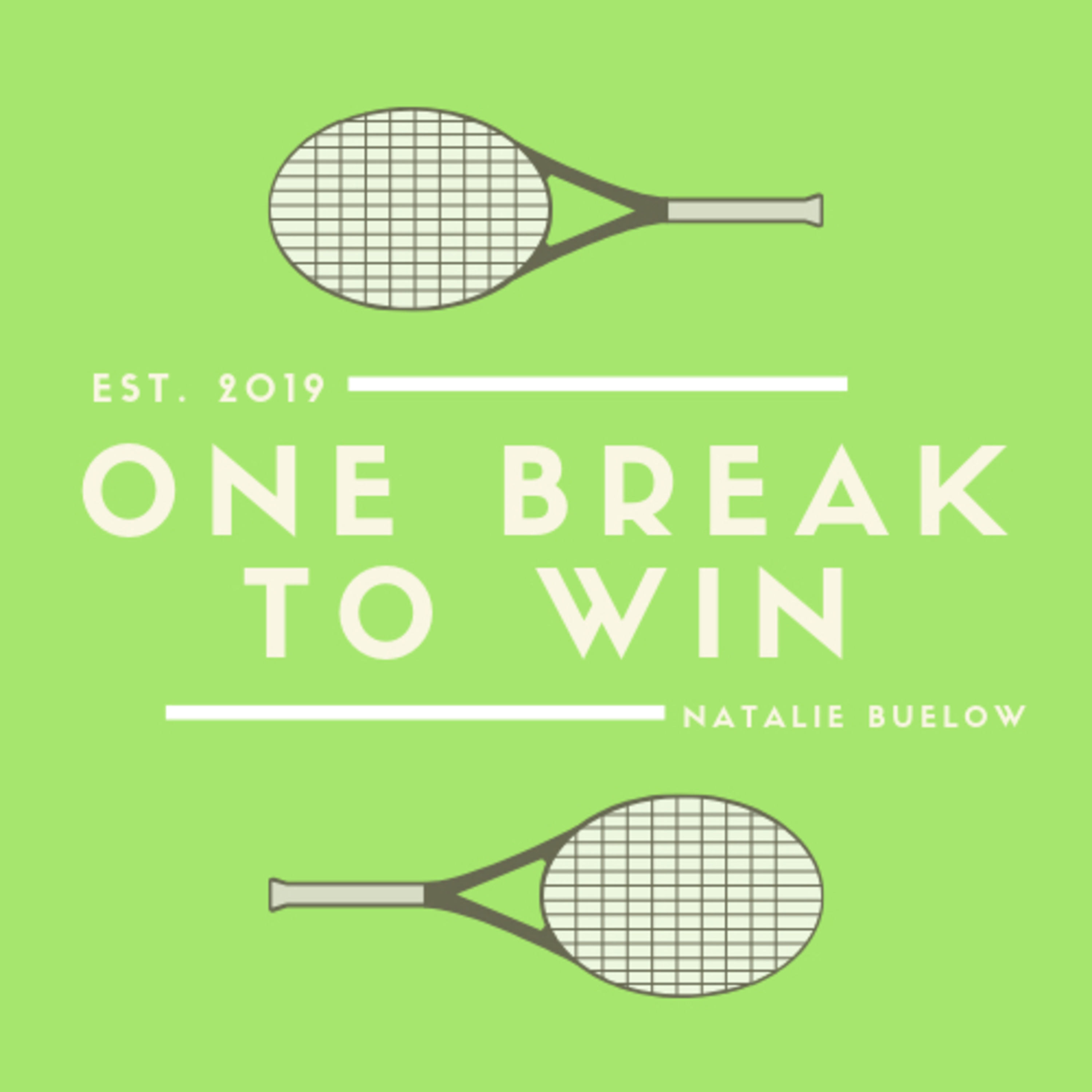One Break to Win