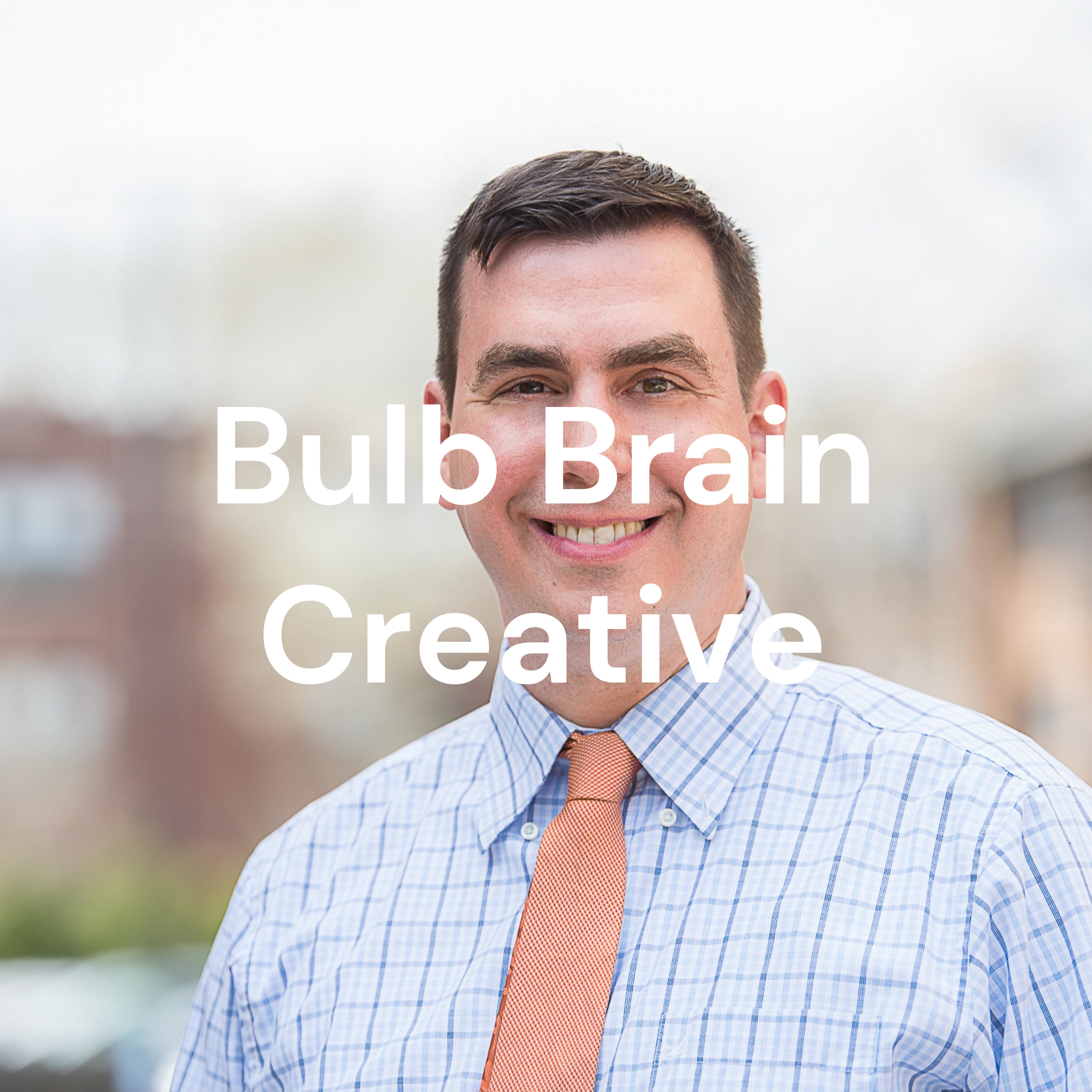Bulb Brain Creative - Braincast