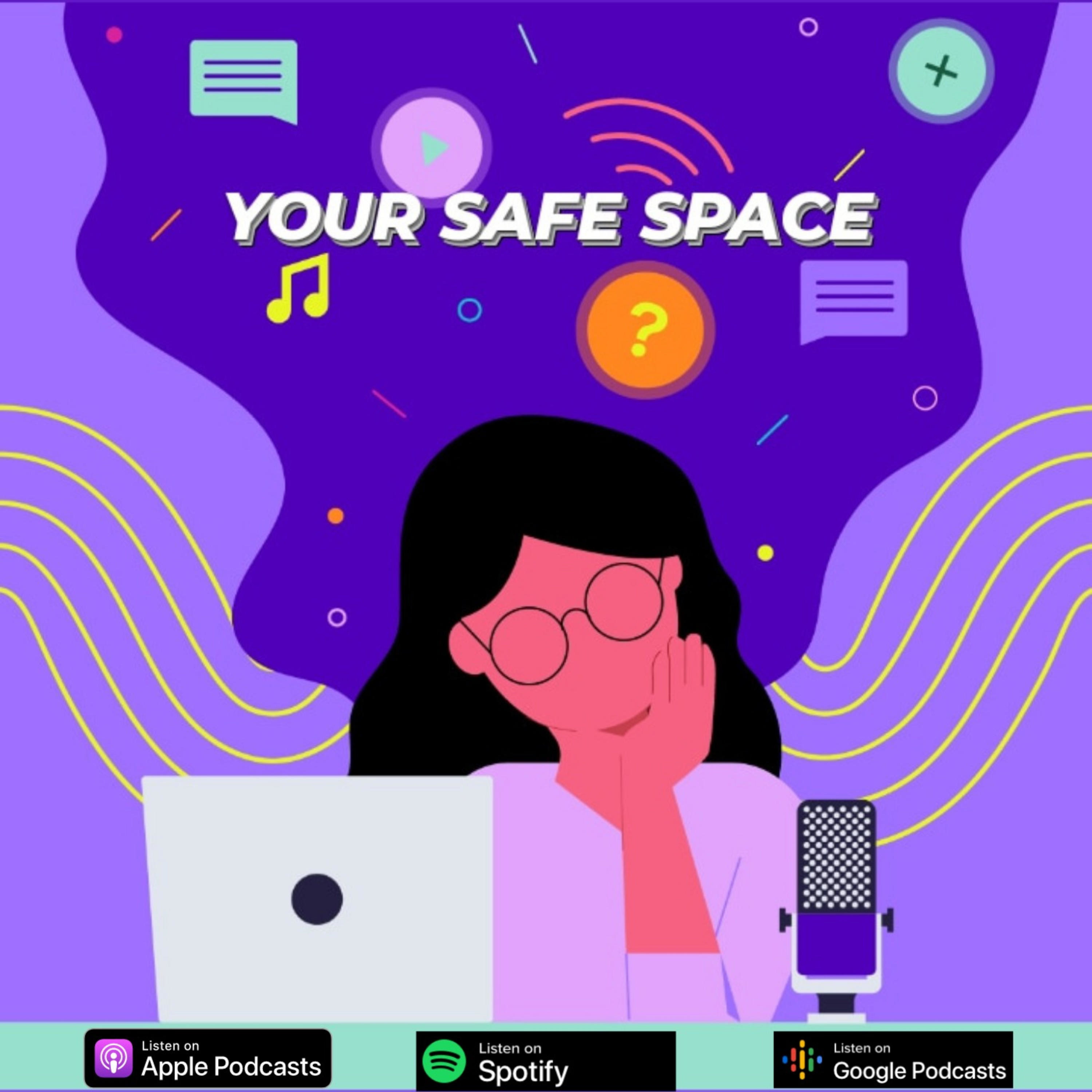 Your Safe Space