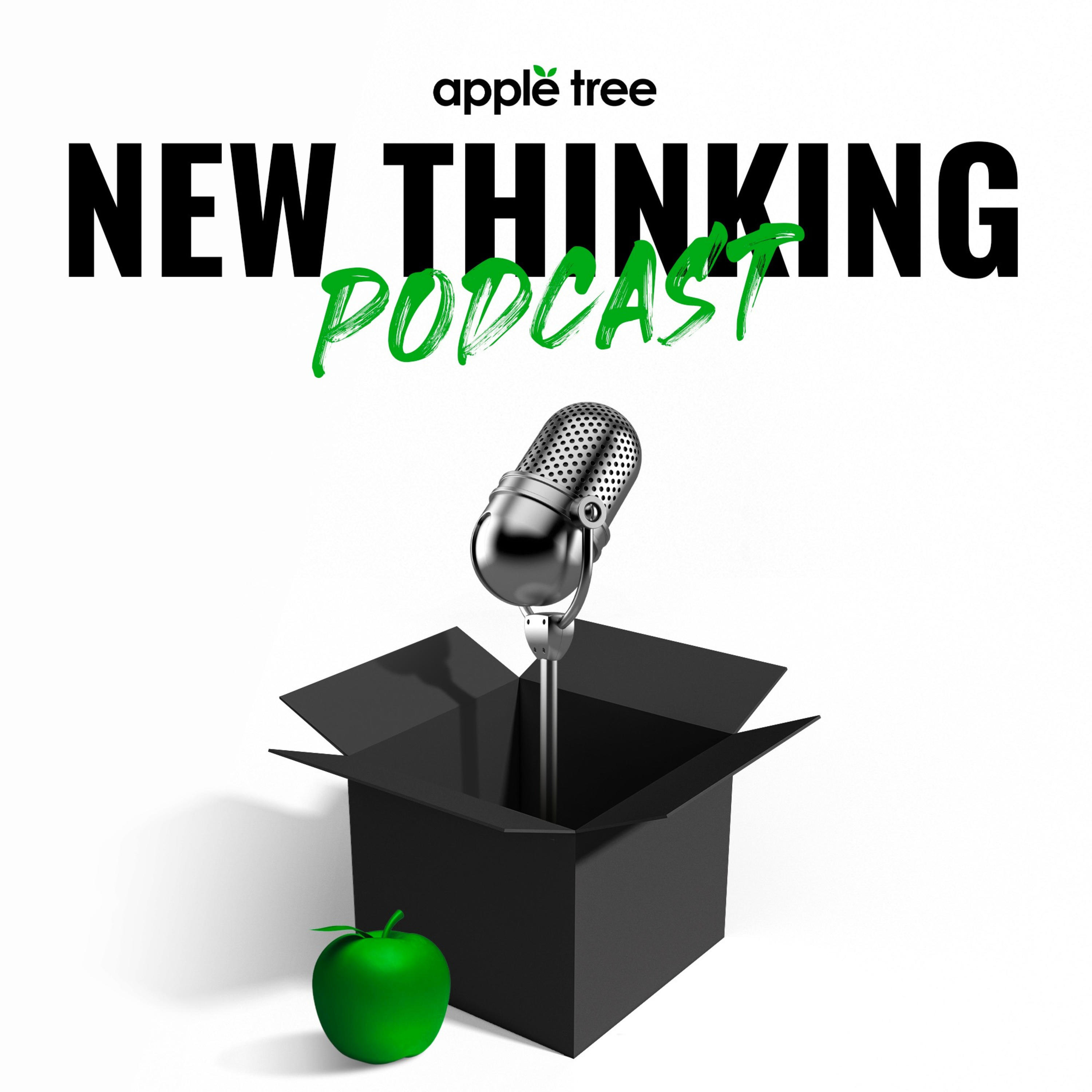 NEW THINKING PODCAST