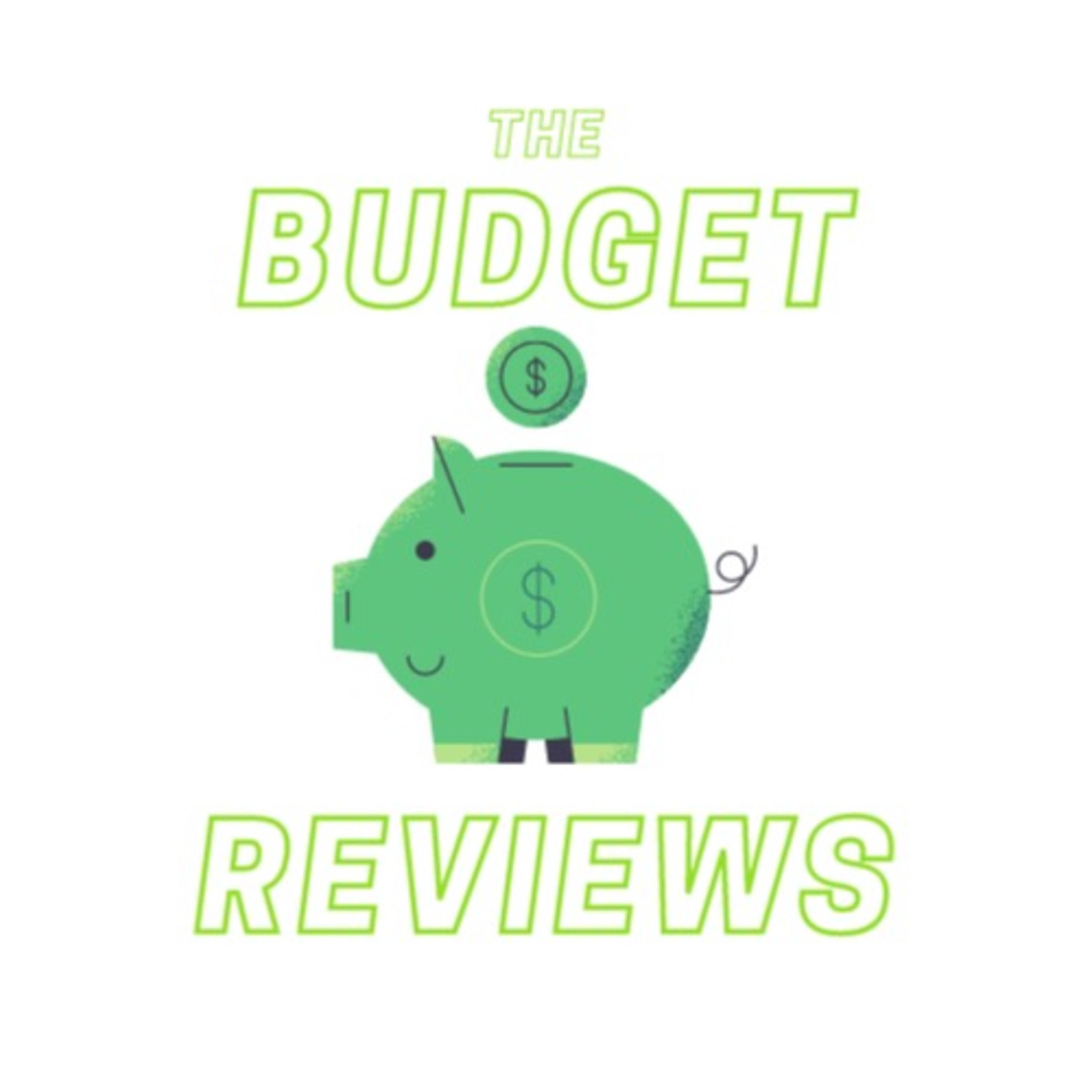 The Budget Reviews Radio Show!