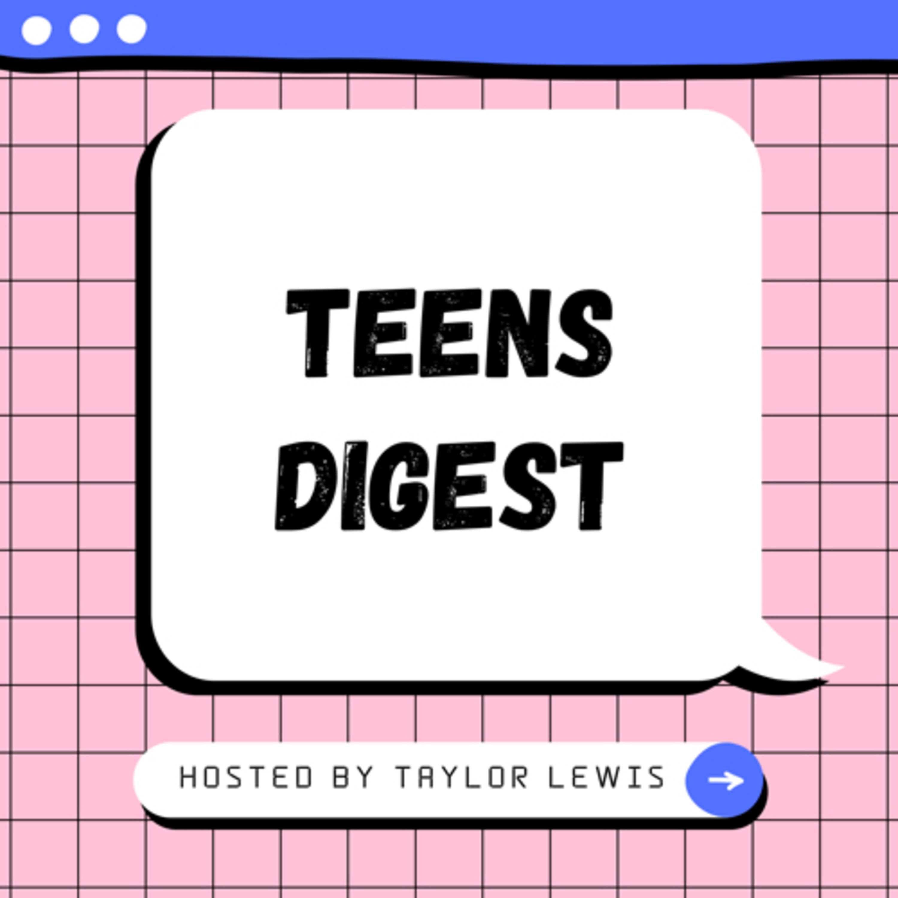 Teens Digest