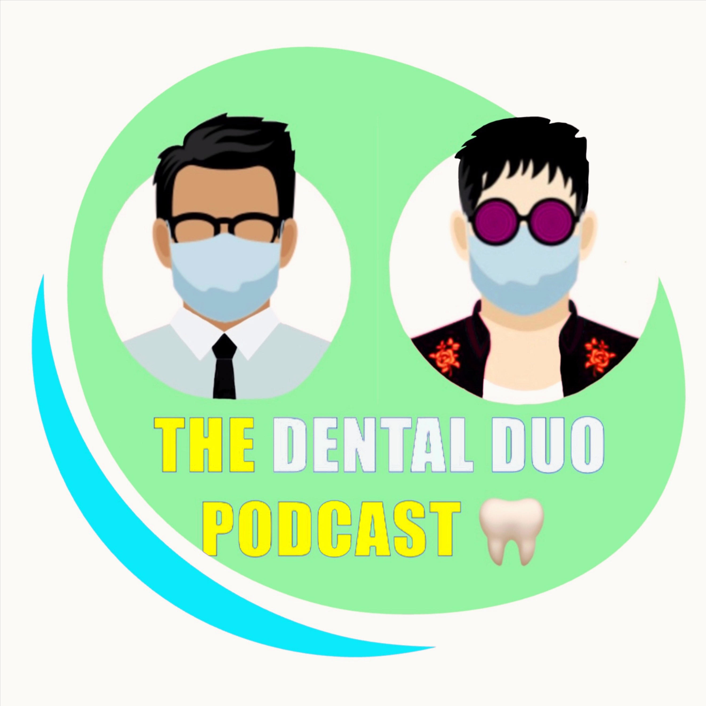 The Dental Duo podcast artwork
