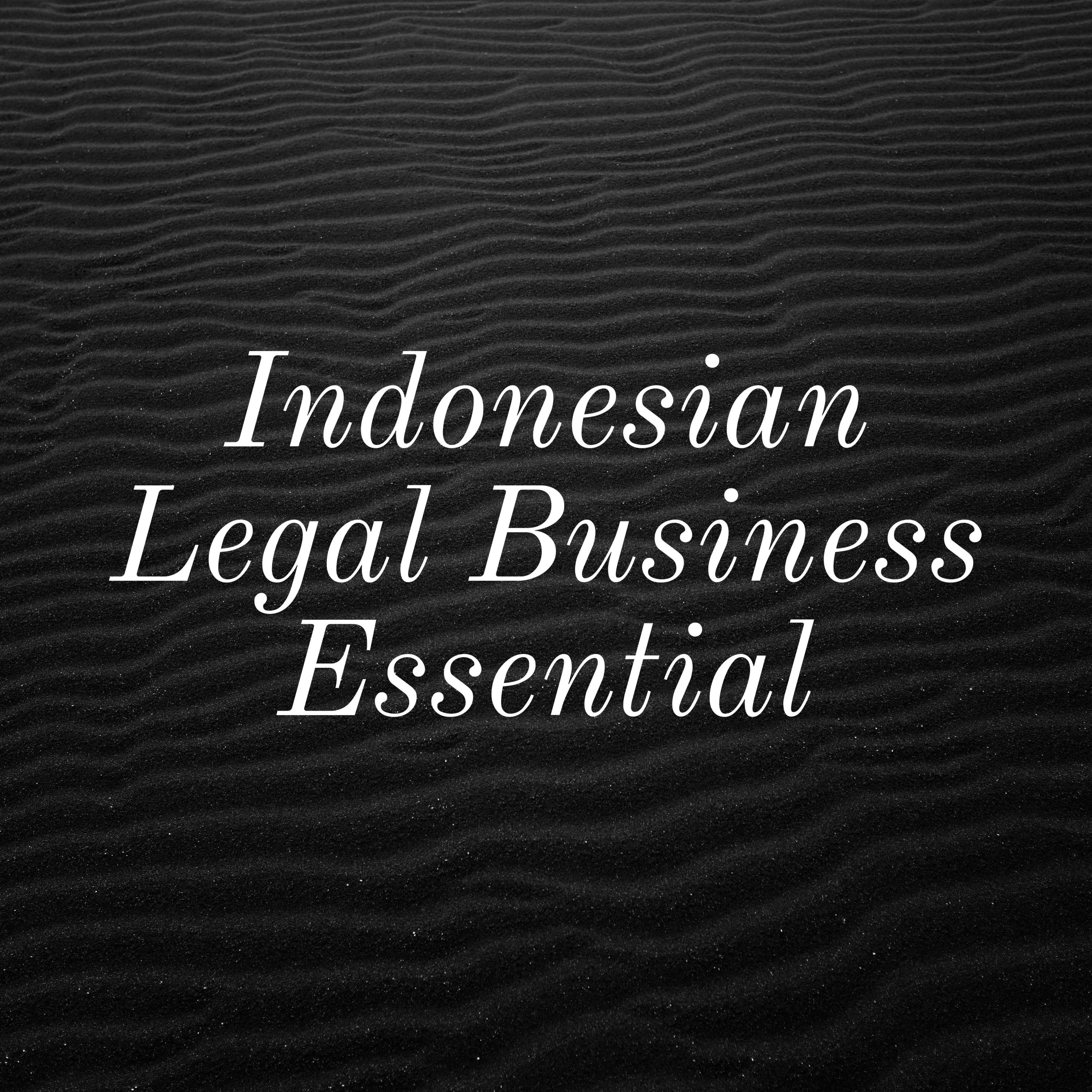 Indonesian Legal Business Essential