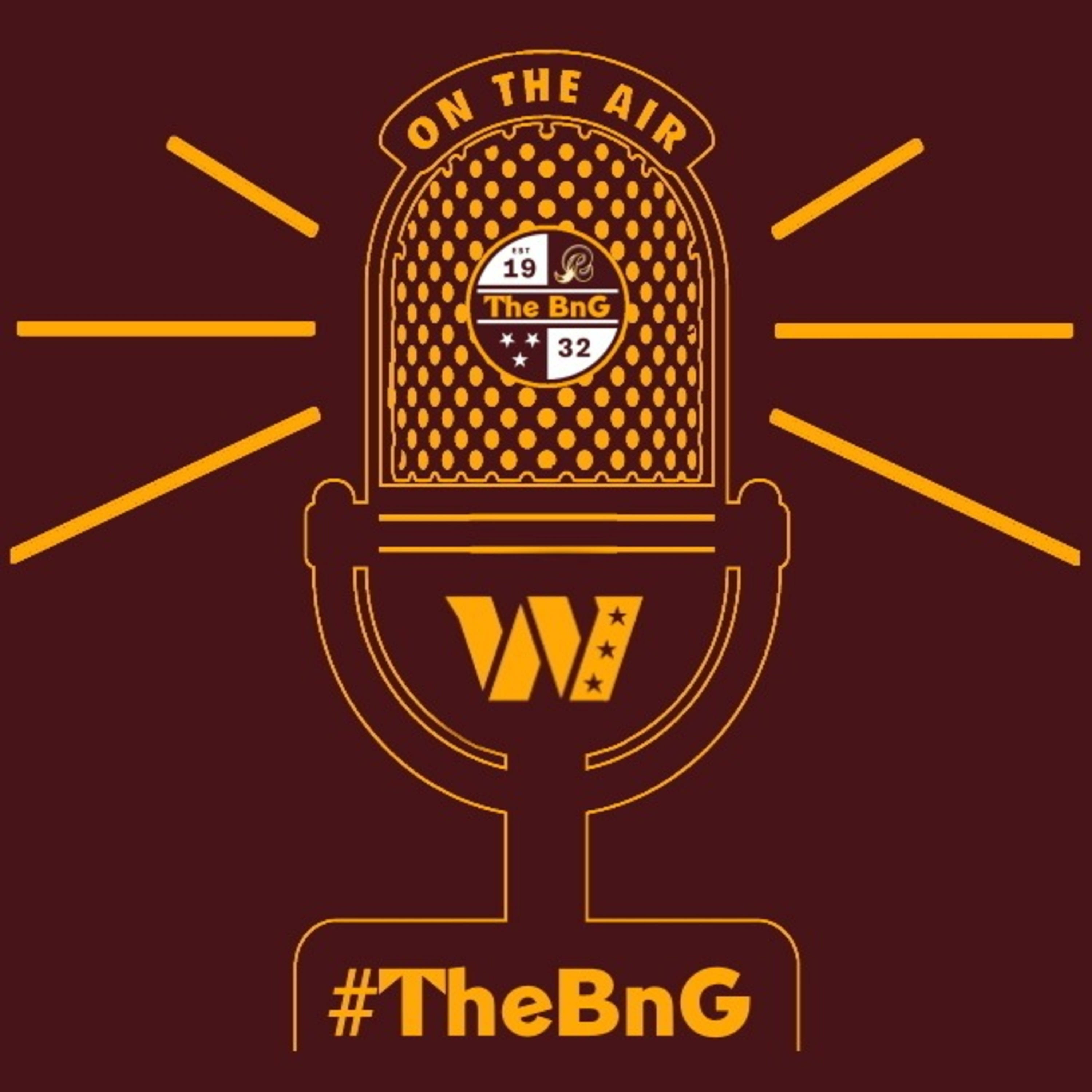 Episode 4: Carson Wentz Will Start at QB; Antonio Gibson & Chase Young Miss Commanders Practice | BnG Sessions