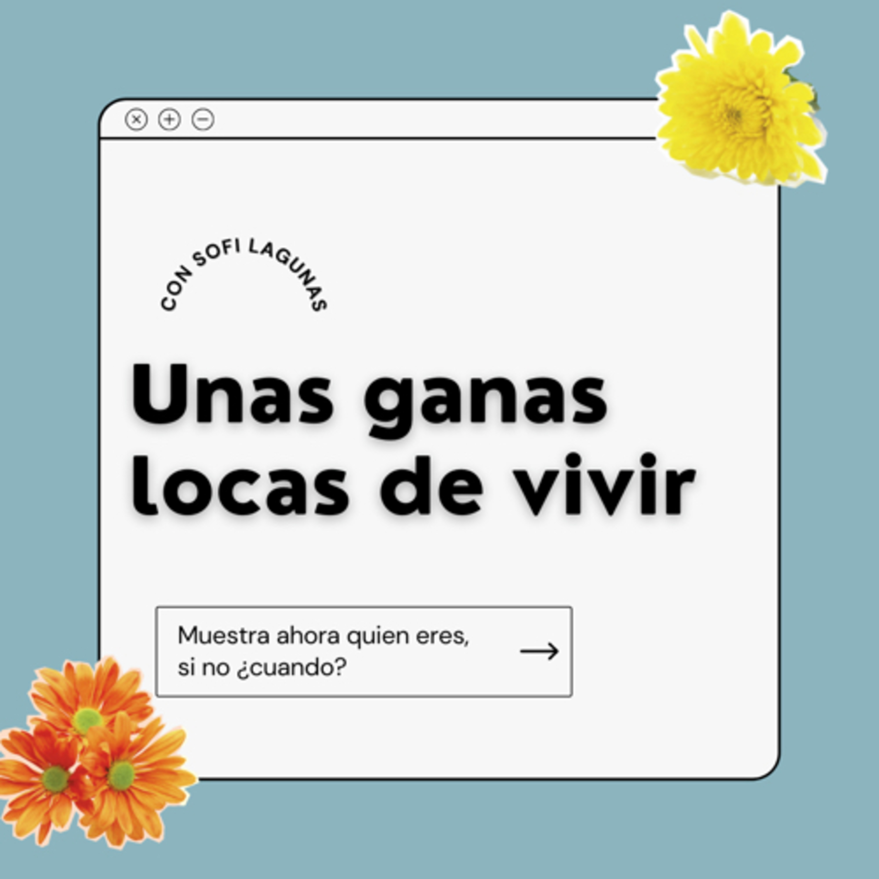 Una ganas locas de vivir