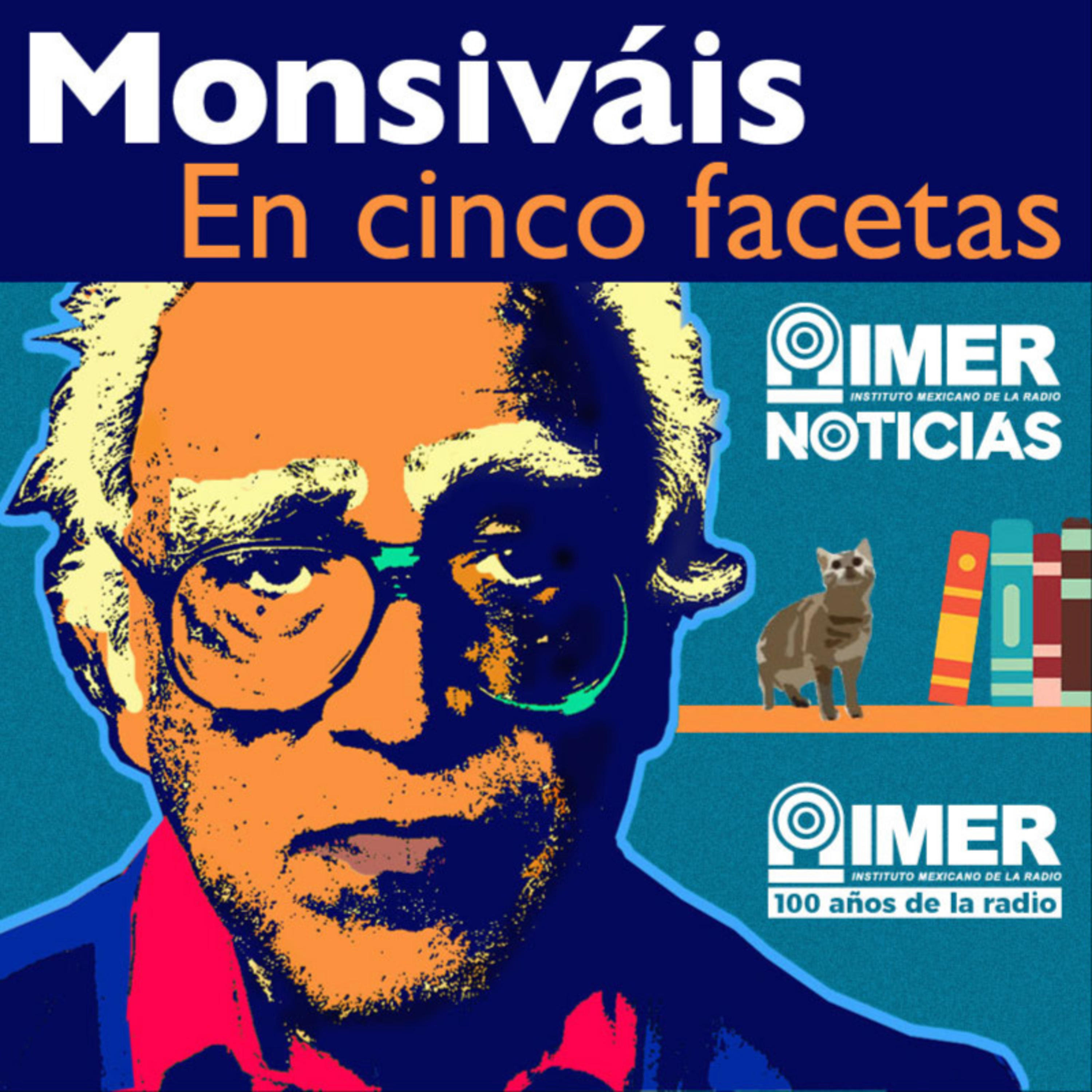 Monsiváis en cinco facetas
