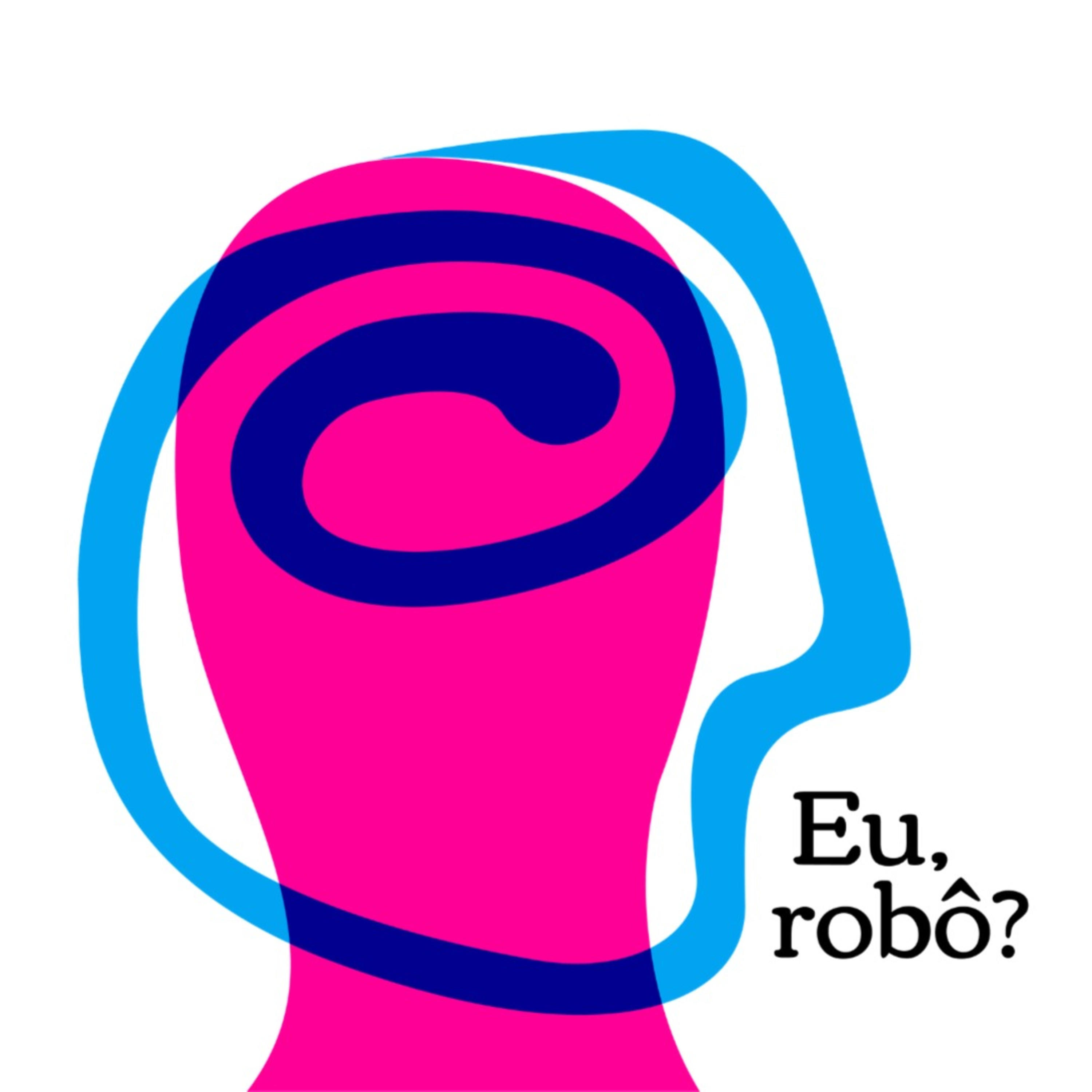 Eu, Robô? podcast artwork