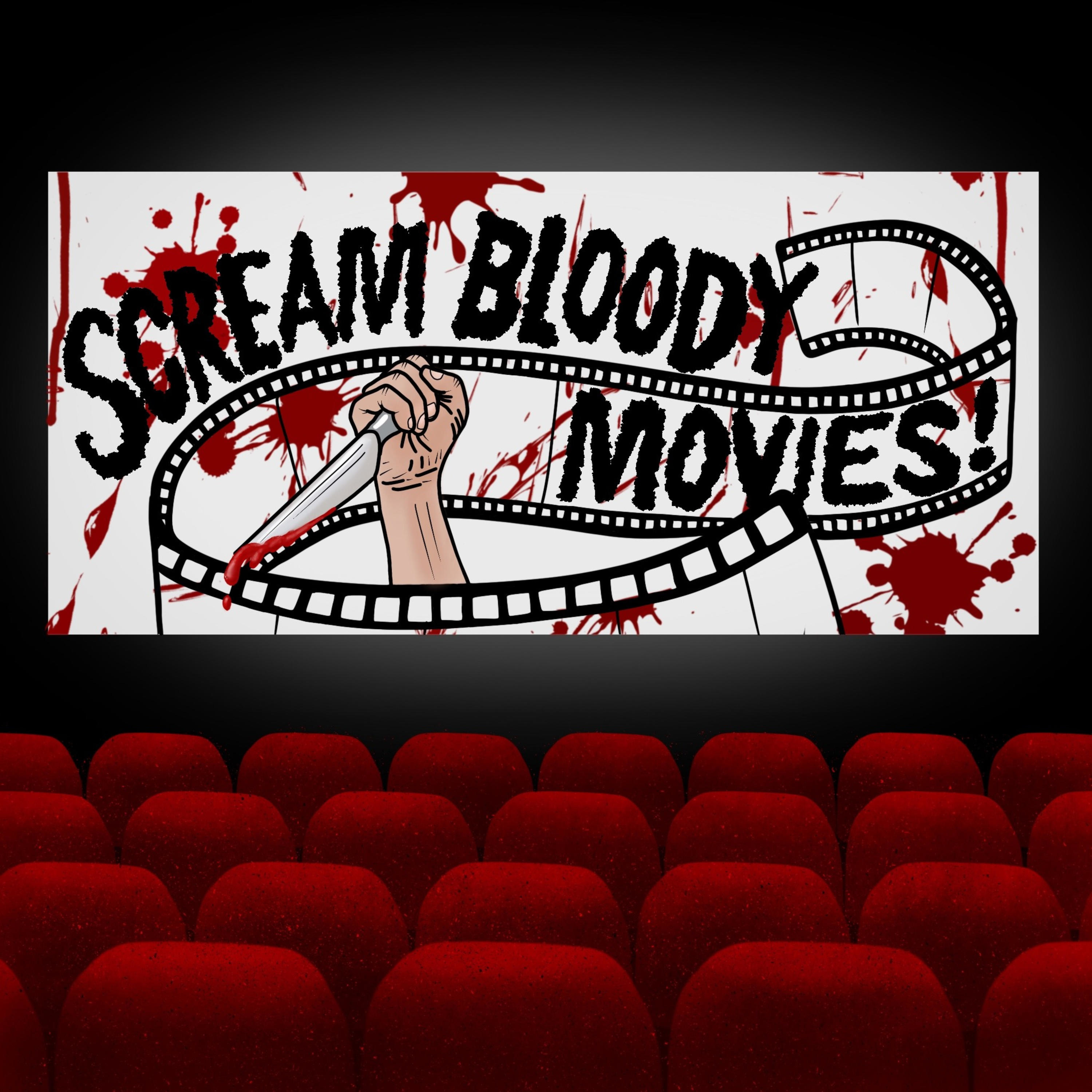 Scream Bloody Movies