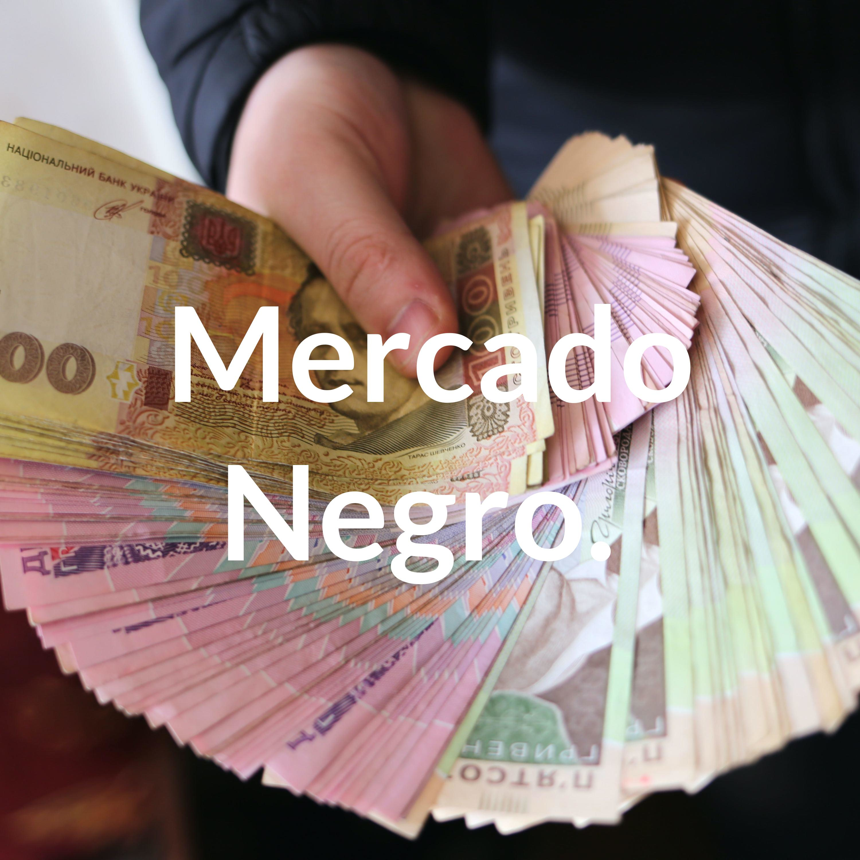 Mercado Negro. 