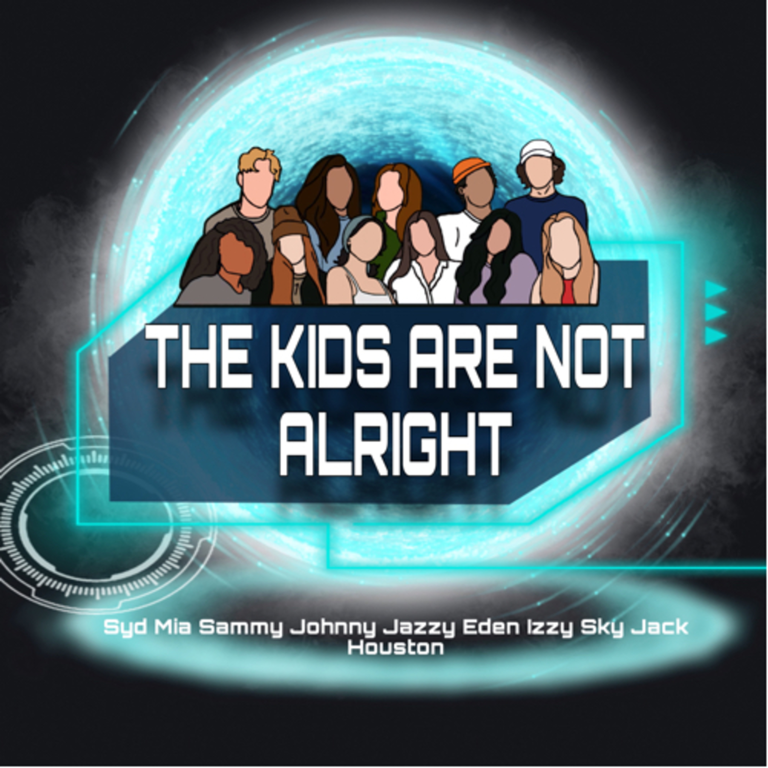 The Kids Are NOT Alright