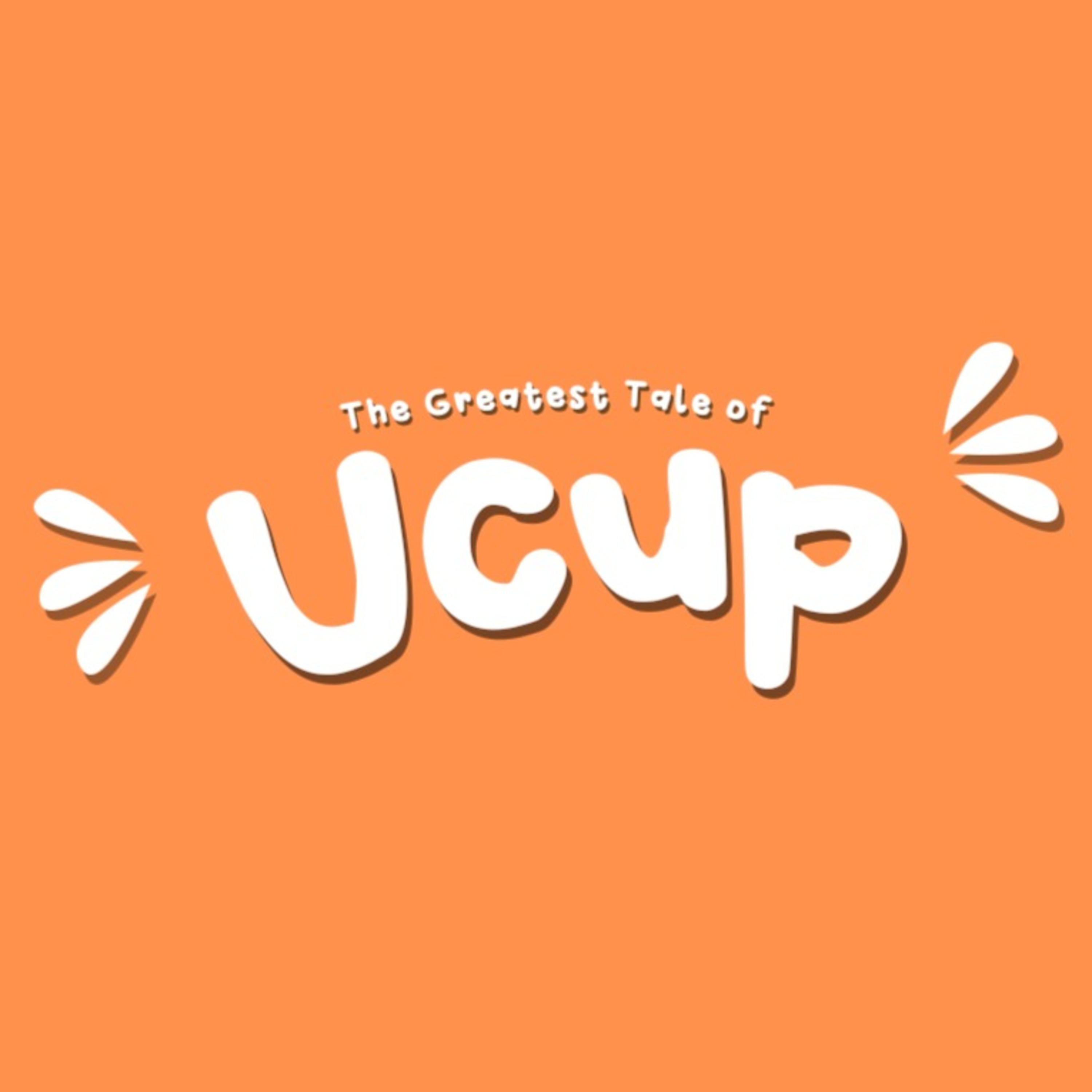 The Greatest Tale of Ucup
