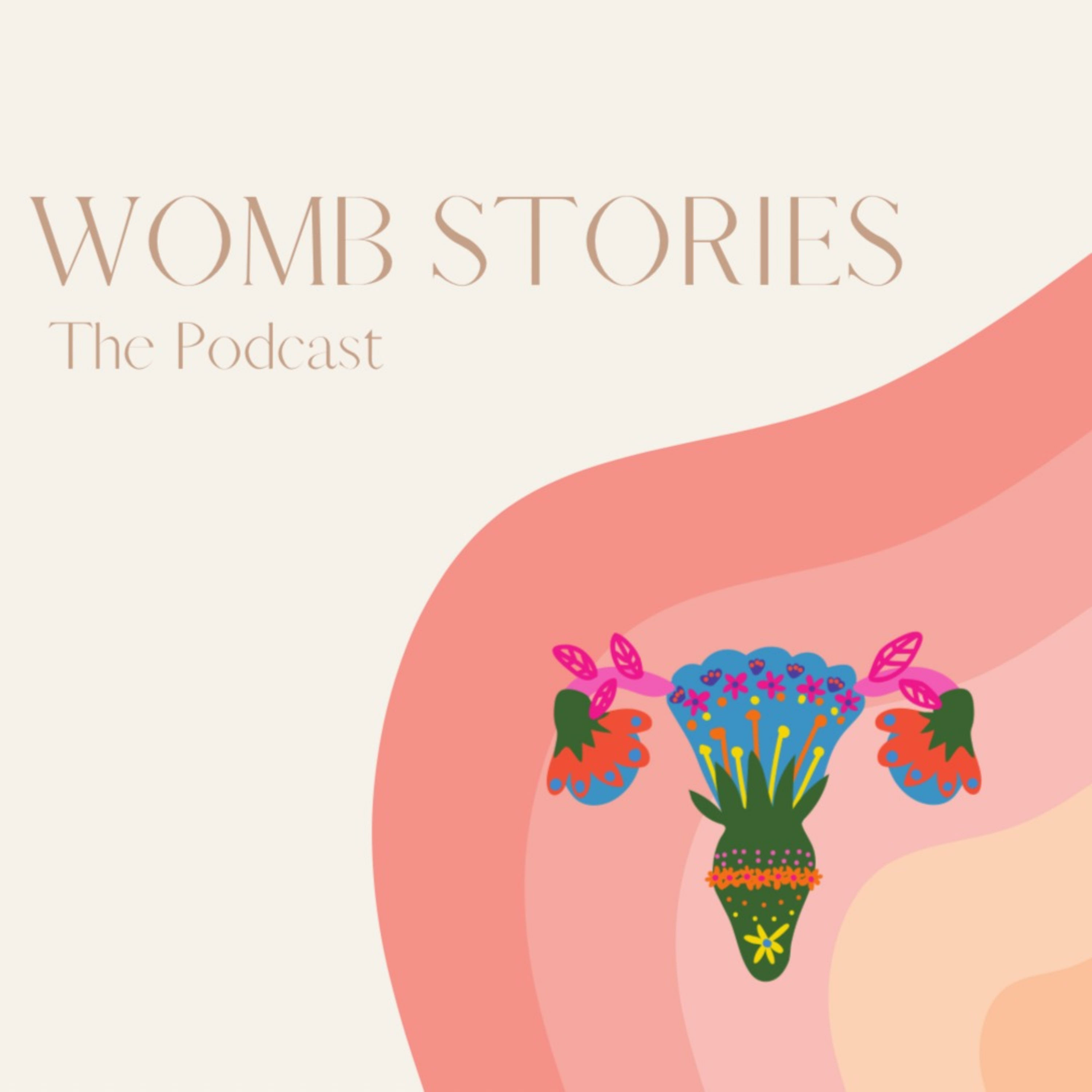 Womb Stories